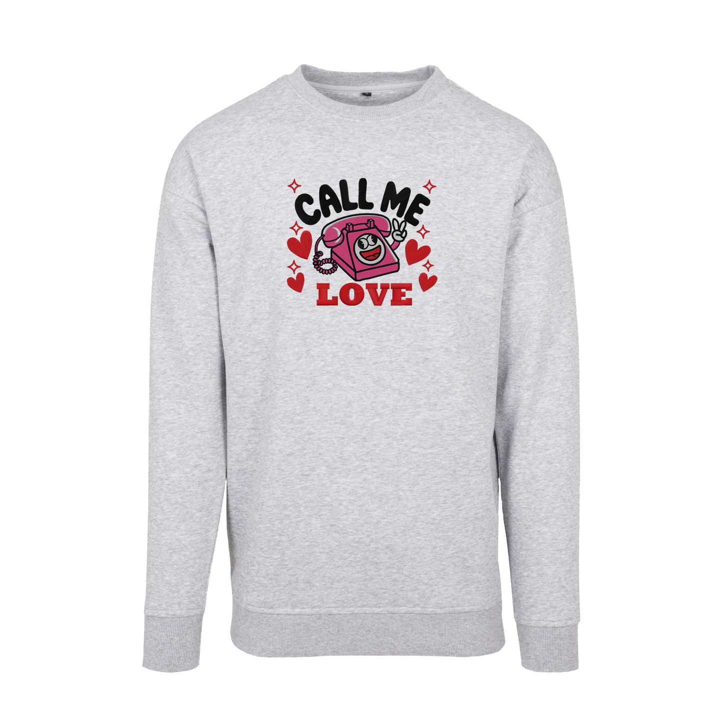 Bluza bez kaptura "Call Me Love"