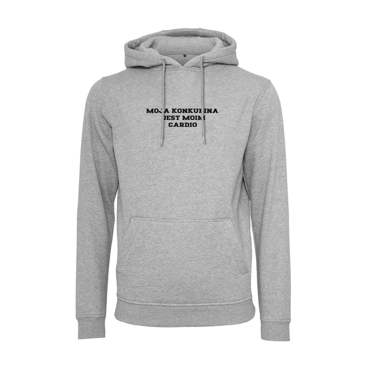 Bluza z kapturem z haftem "MOJA KONKUBINA JEST MOIM CARDIO"