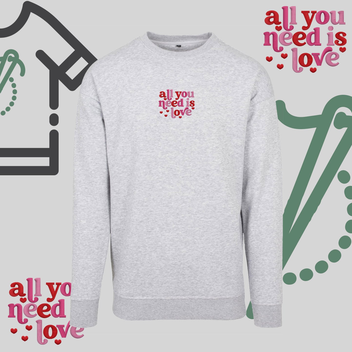 Bluza bez kaptura "All You need is Love" – haft komputerowy, styl z przesłaniem