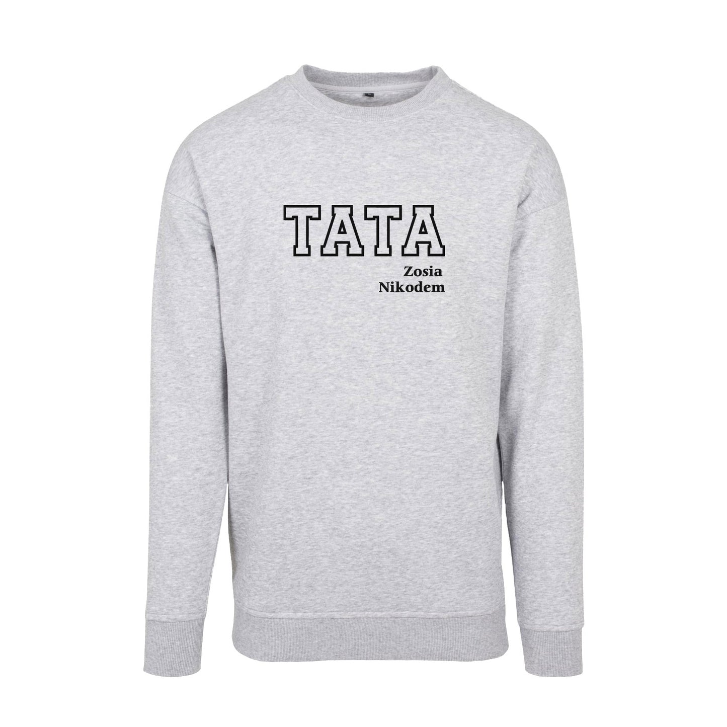 Bluza bez kaptura "TATA KONTUR+IMIONA DZIECI" idealny prezent na Dzień Taty