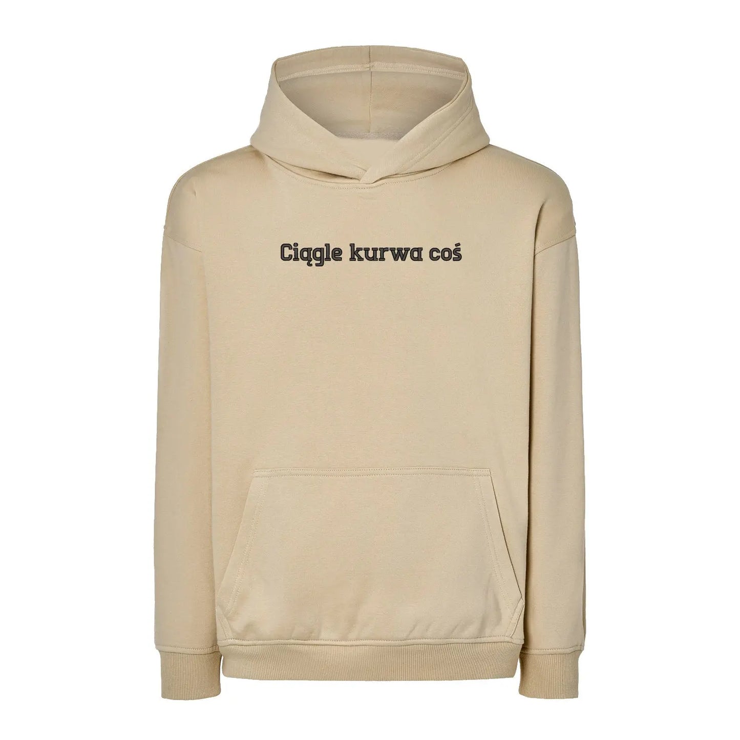 Bluza oversize „Ciągle ku*wa coś” BEZ CENZURY– Haft 3D, Styl i Życiowy Realizm Haft z radości