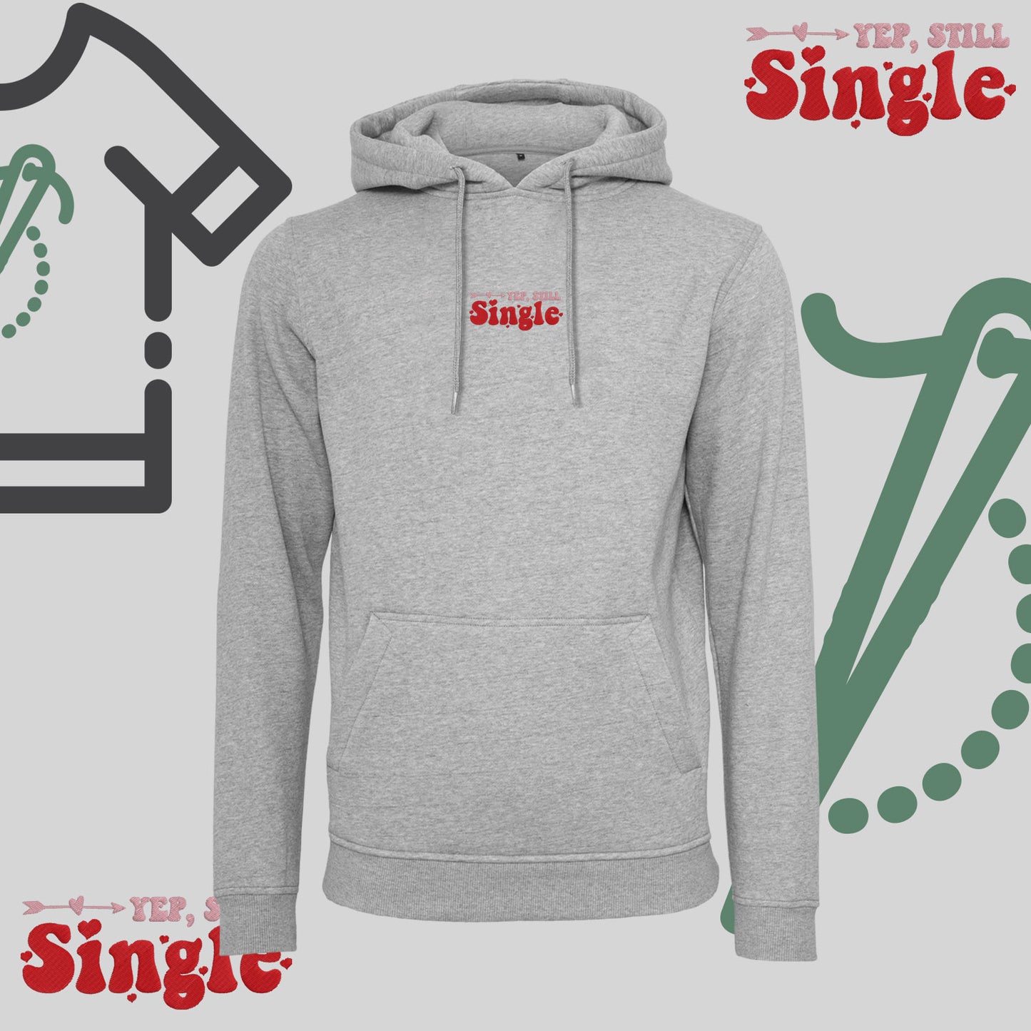 Bluza z kapturem z haftem "Tak, nadal singiel"