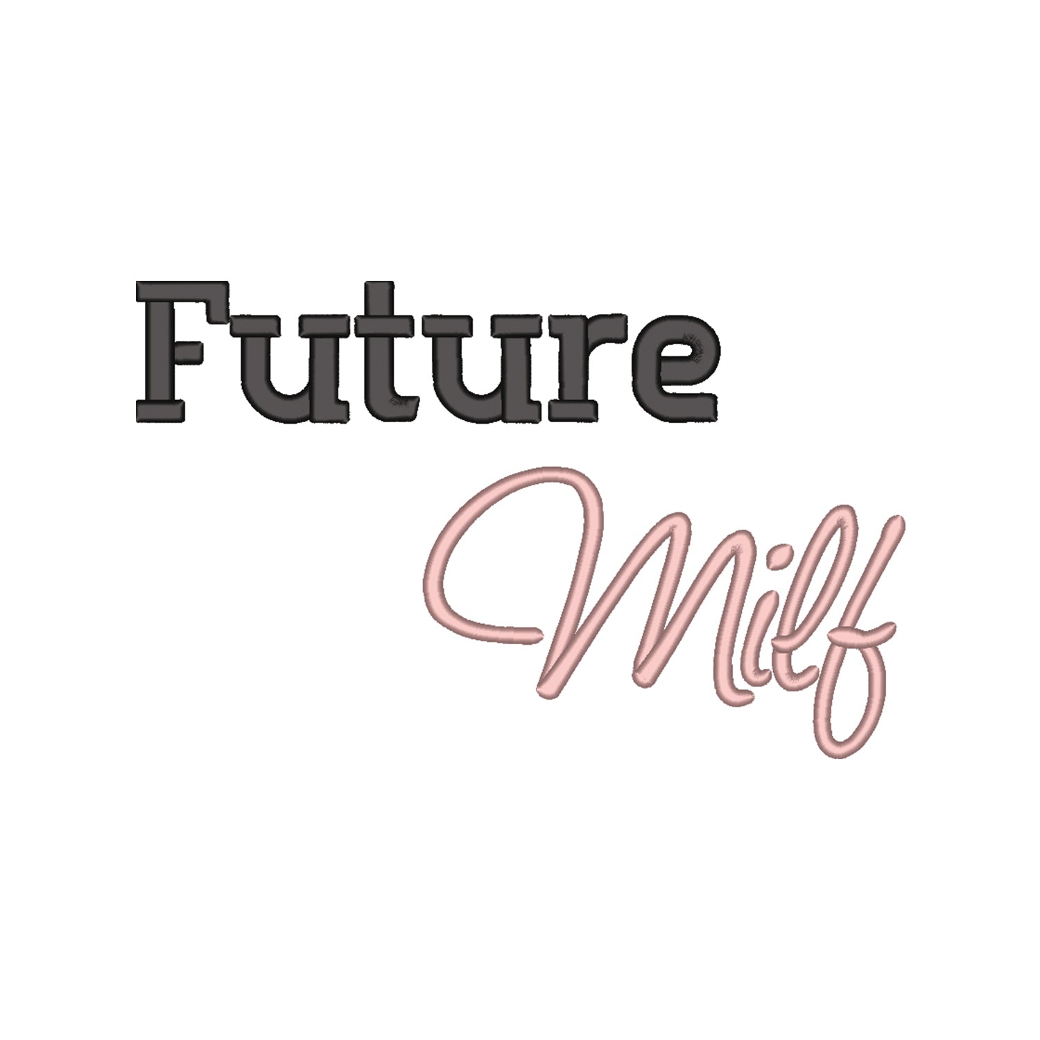 Koszulka unisex „Future MILF” – Haft 3D, Styl i Pewność Siebie