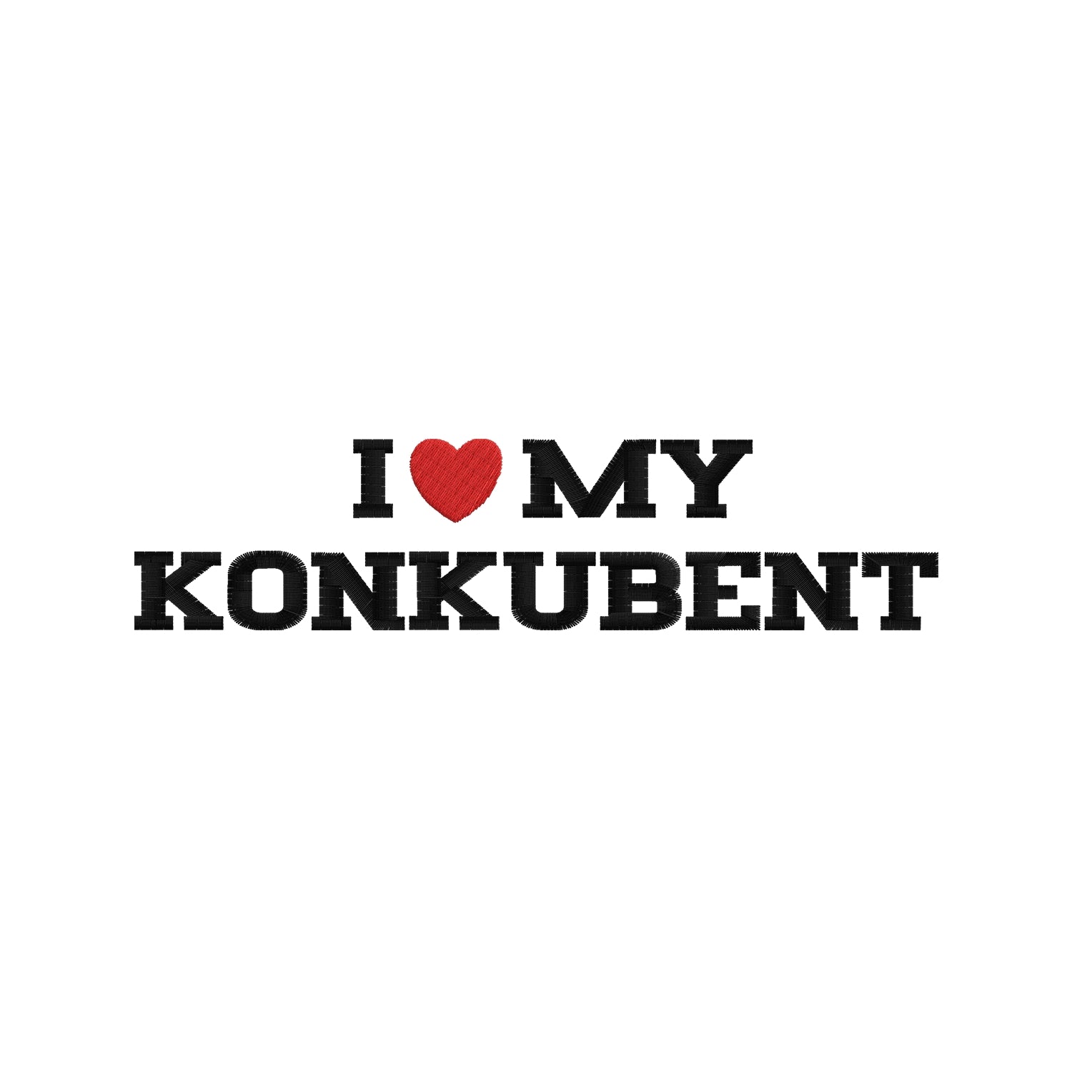 Koszulka damska z haftem „I LOVE MY KONKUBENT