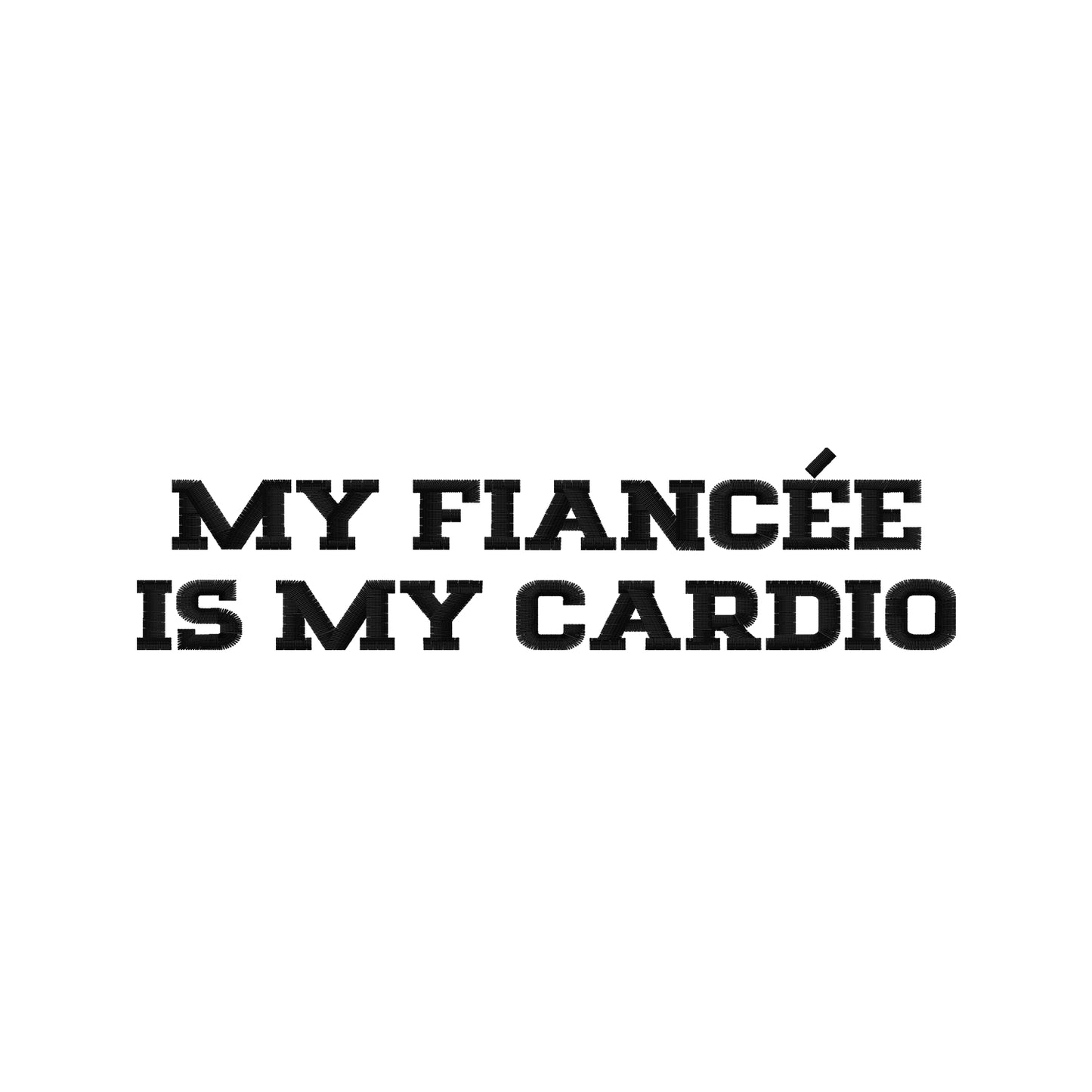 Koszulka damska z haftem „MY FIANCEE IS MY CARDIO"