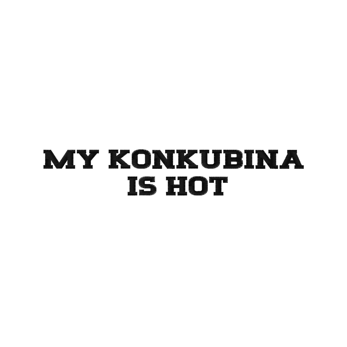 Bluza oversize z haftem "My Konkubina Is Hot"