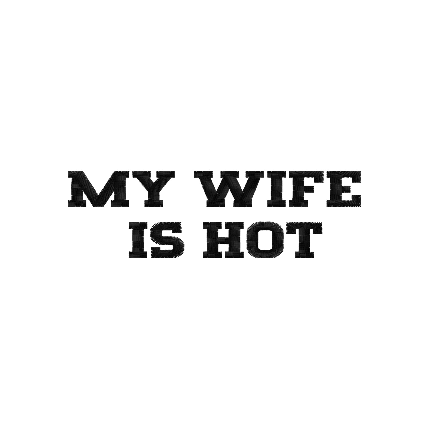 Koszulka damska z haftem „MY WIFE IS HOT