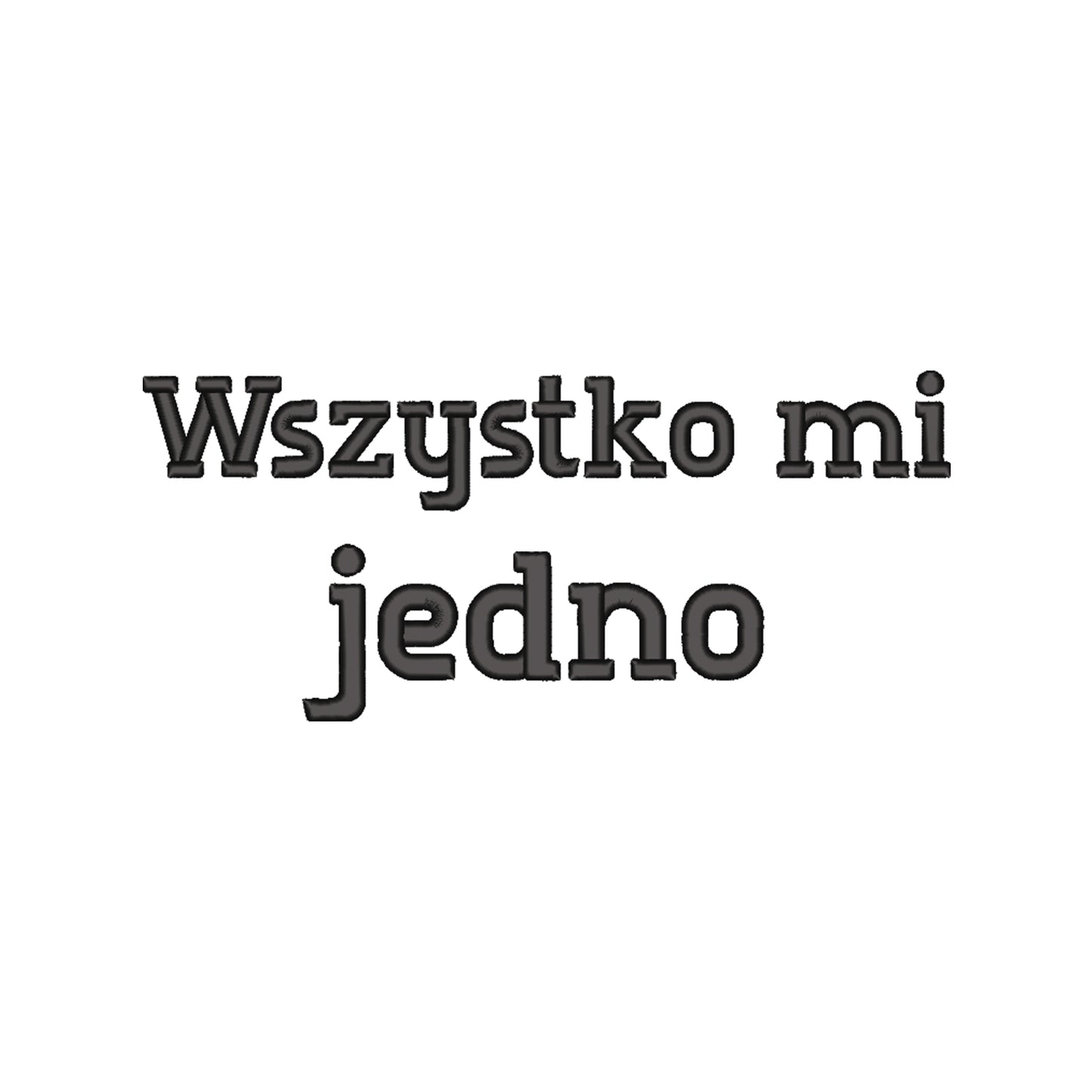 Torba bawełniana „Wszystko mi jedno” – Haft 3D, Luz i Styl
