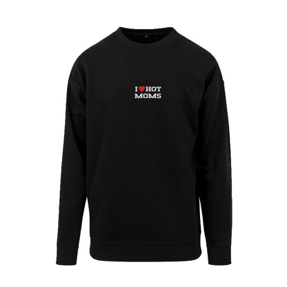 Bluza I LOVE HOT MOMS z haftem – klasyczna, z kapturem lub oversize Haft z radości - nadruki i haft na odzieży Warszawa