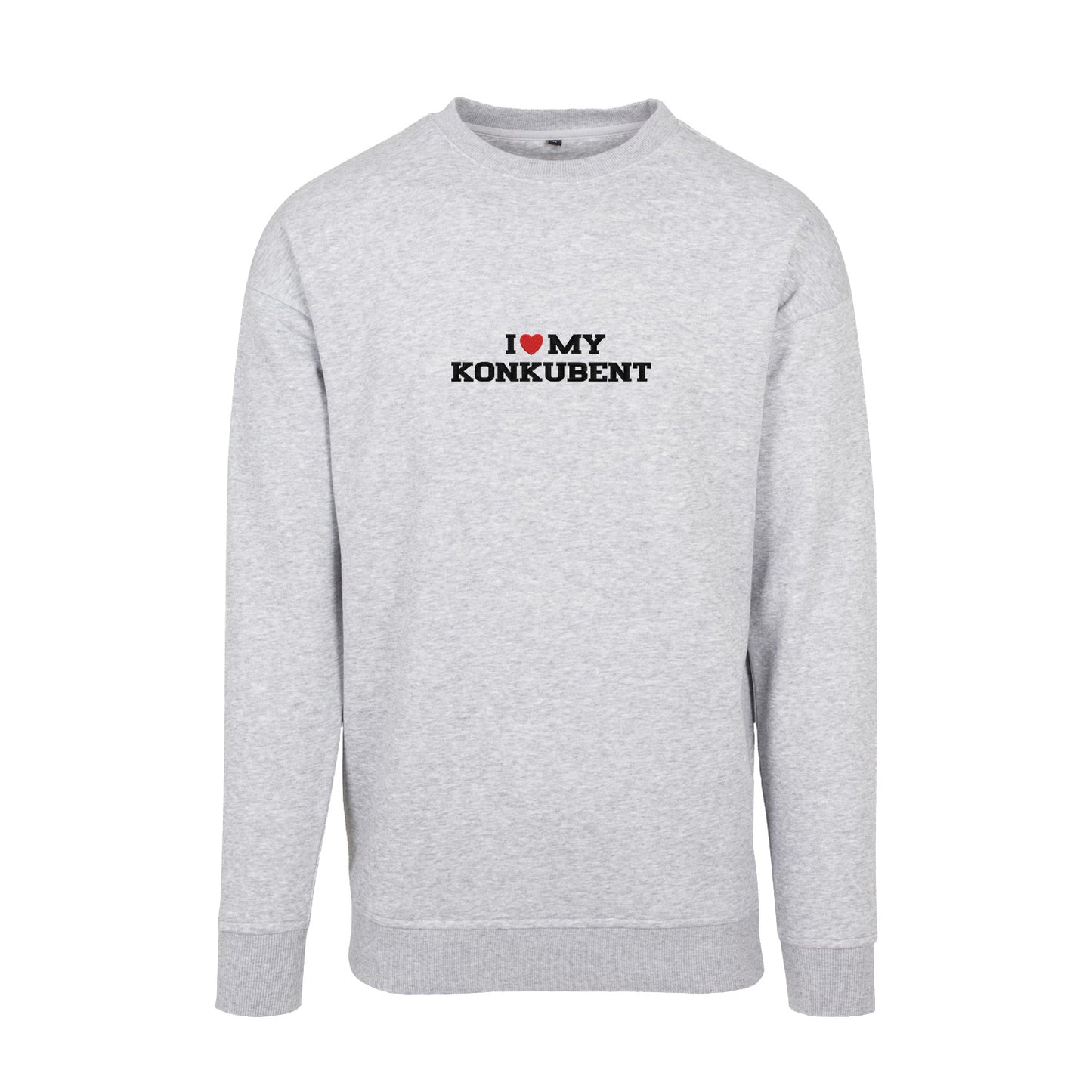Bluza I LOVE MY KONKUBENT z haftem – klasyczna, z kapturem lub oversize Haft z radości - nadruki i haft na odzieży Warszawa
