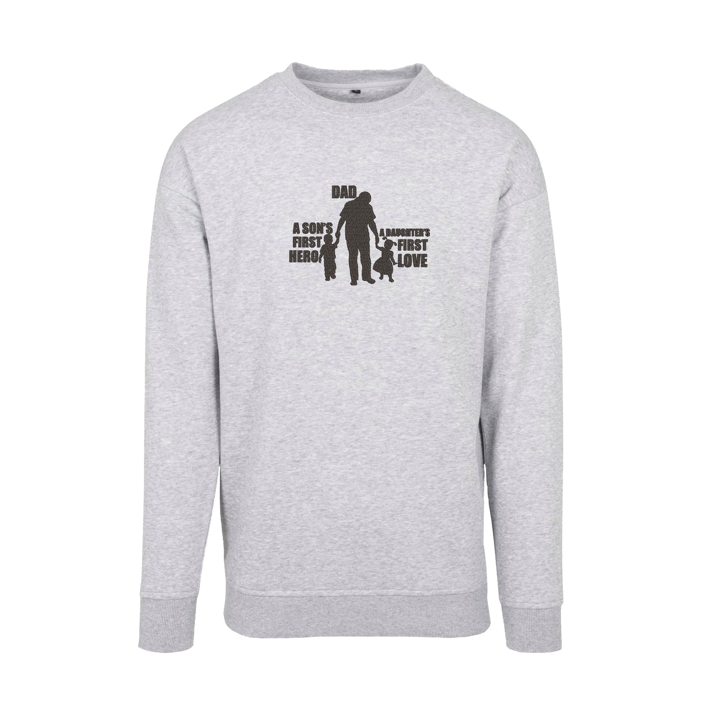 Bluza z haftem „Dad: A Son’s First Hero, A Daughter’s First Love” – Prezent dla Taty