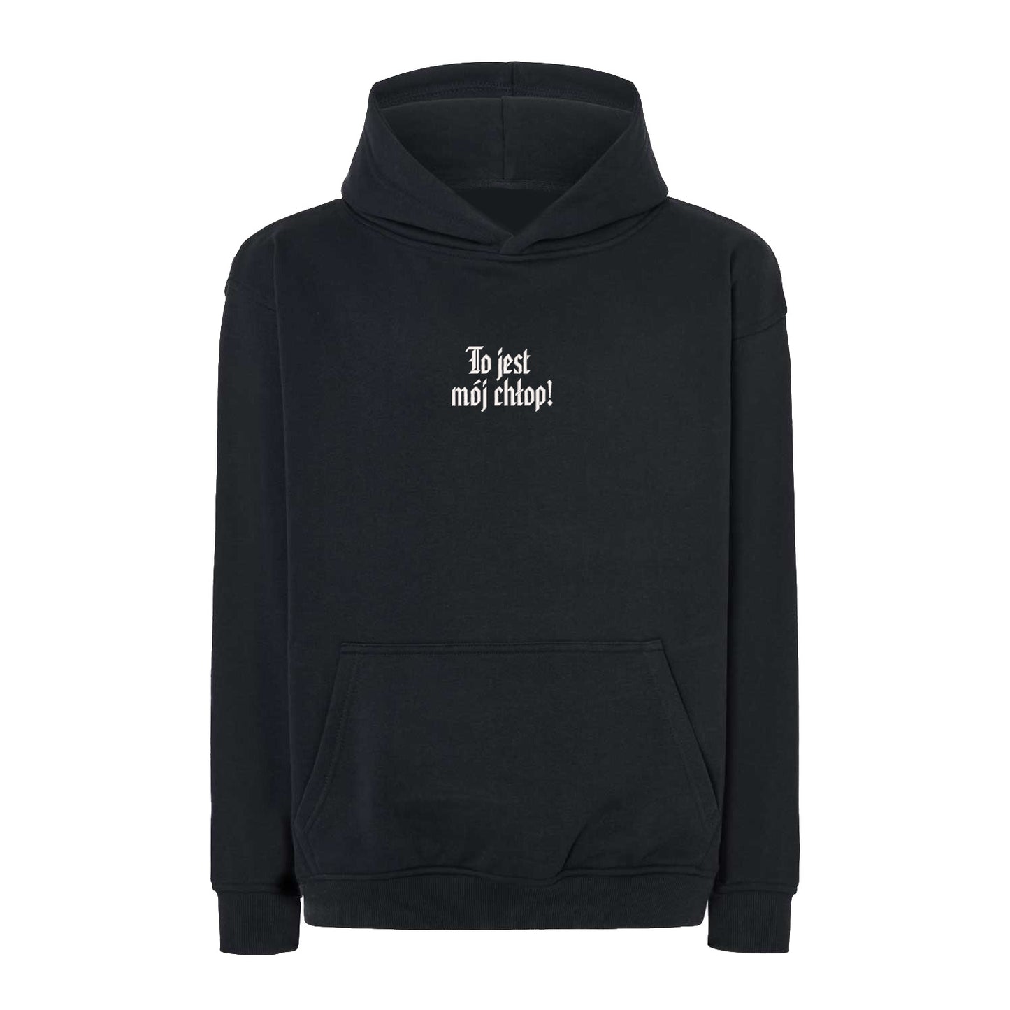 Bluza z haftem 3D „To jest mój chłop” Haft z radości - nadruki i haft na odzieży Warszawa