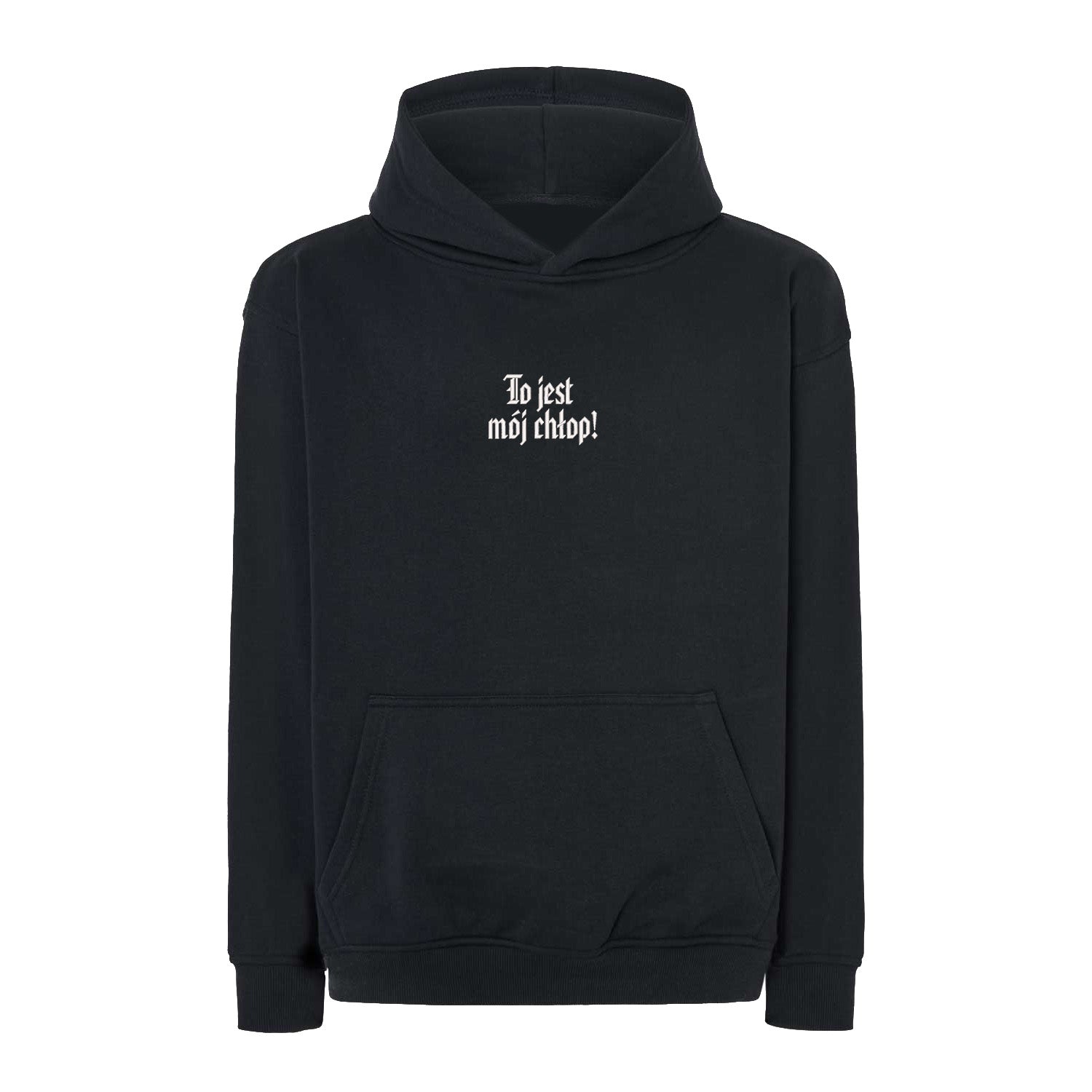 Bluza z haftem 3D „To jest mój chłop” Haft z radości - nadruki i haft na odzieży Warszawa