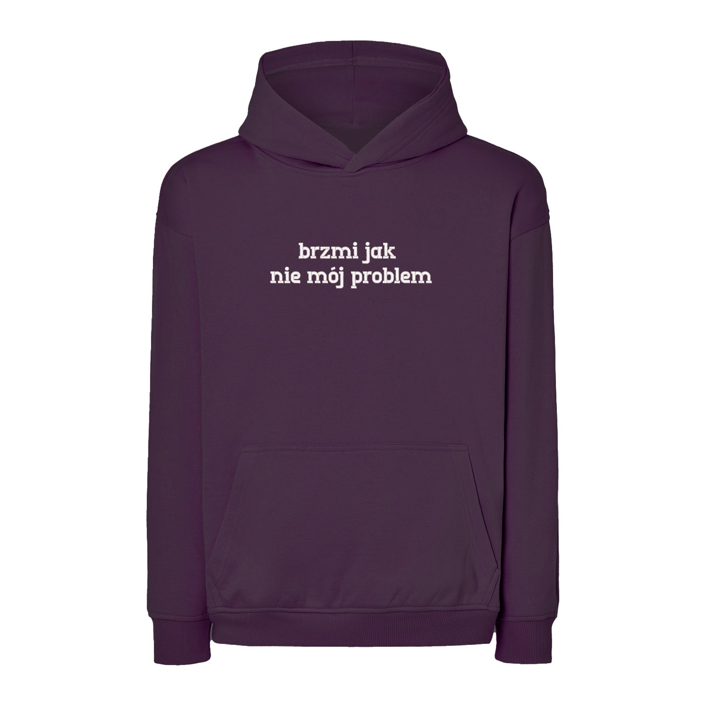 Bluza z haftem 3D “Brzmi jak nie mój problem” – styl & luz Haft z radości - nadruki i haft na odzieży Warszawa