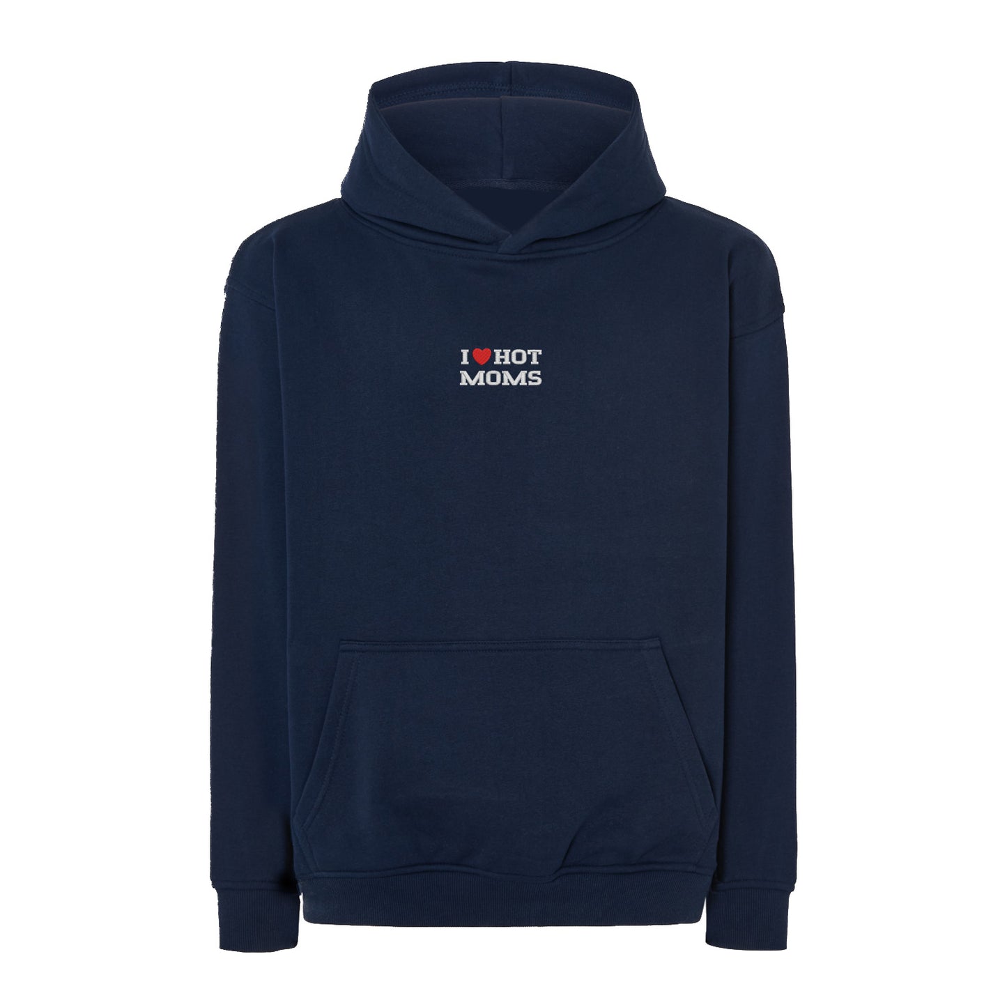 Bluza I LOVE HOT MOMS z haftem – klasyczna, z kapturem lub oversize Haft z radości - nadruki i haft na odzieży Warszawa