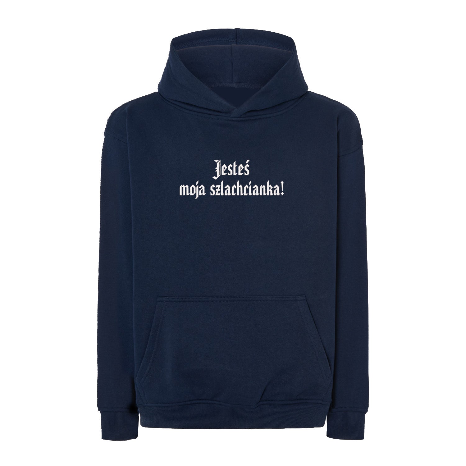 Bluza z haftem 3D „Jesteś moja szlachcianka!” Haft z radości - nadruki i haft na odzieży Warszawa