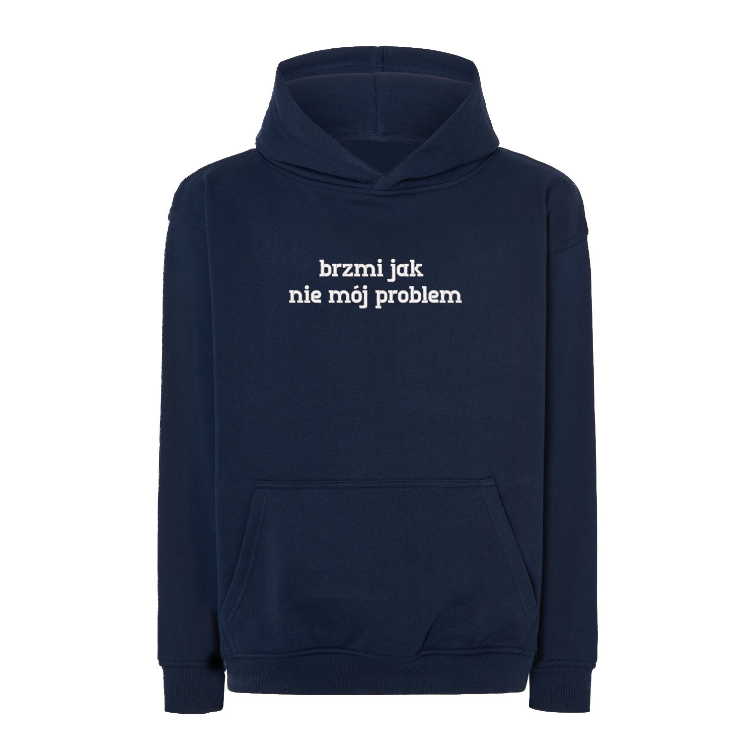Bluza z haftem 3D “Brzmi jak nie mój problem” – styl & luz Haft z radości - nadruki i haft na odzieży Warszawa