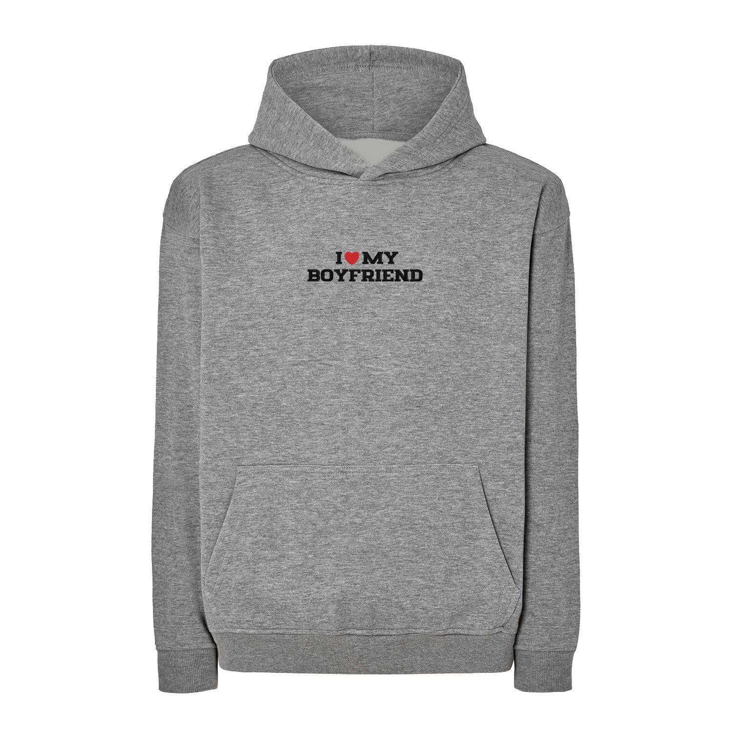 Bluza I LOVE MY BOYFRIEND z haftem – z kapturem, bez kaptura lub oversize Haft z radości - nadruki i haft na odzieży Warszawa