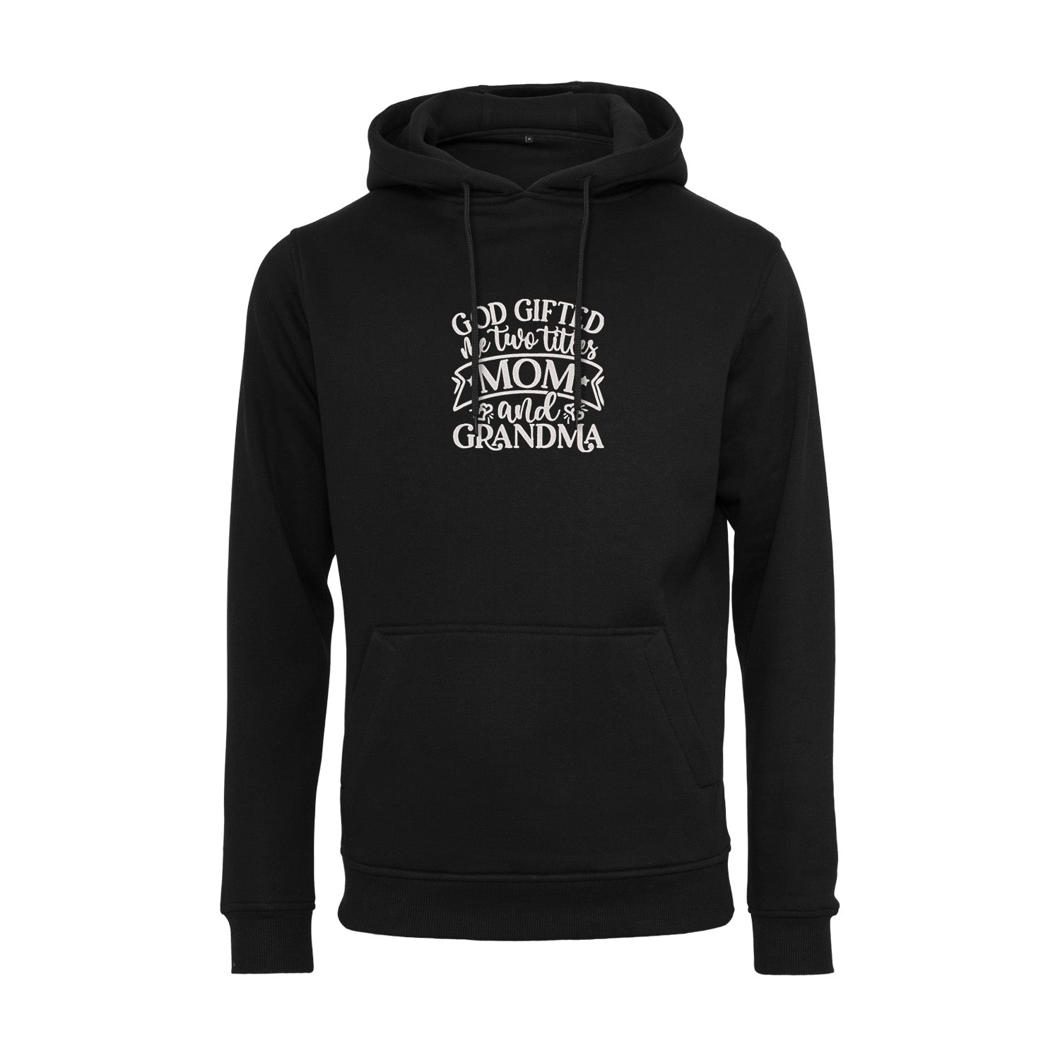 Bluza God Gifted Me Two Titles – dla dumnej mamy i babci Haft z radości - nadruki i haft na odzieży Warszawa