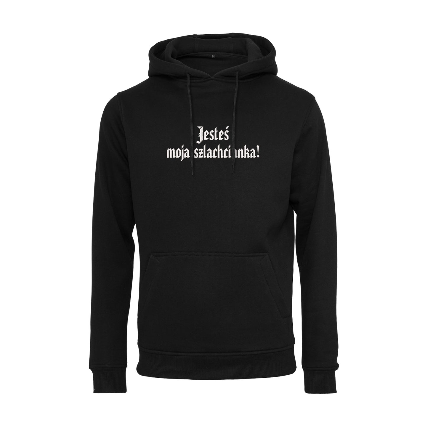 Bluza z haftem 3D „Jesteś moja szlachcianka!” Haft z radości - nadruki i haft na odzieży Warszawa