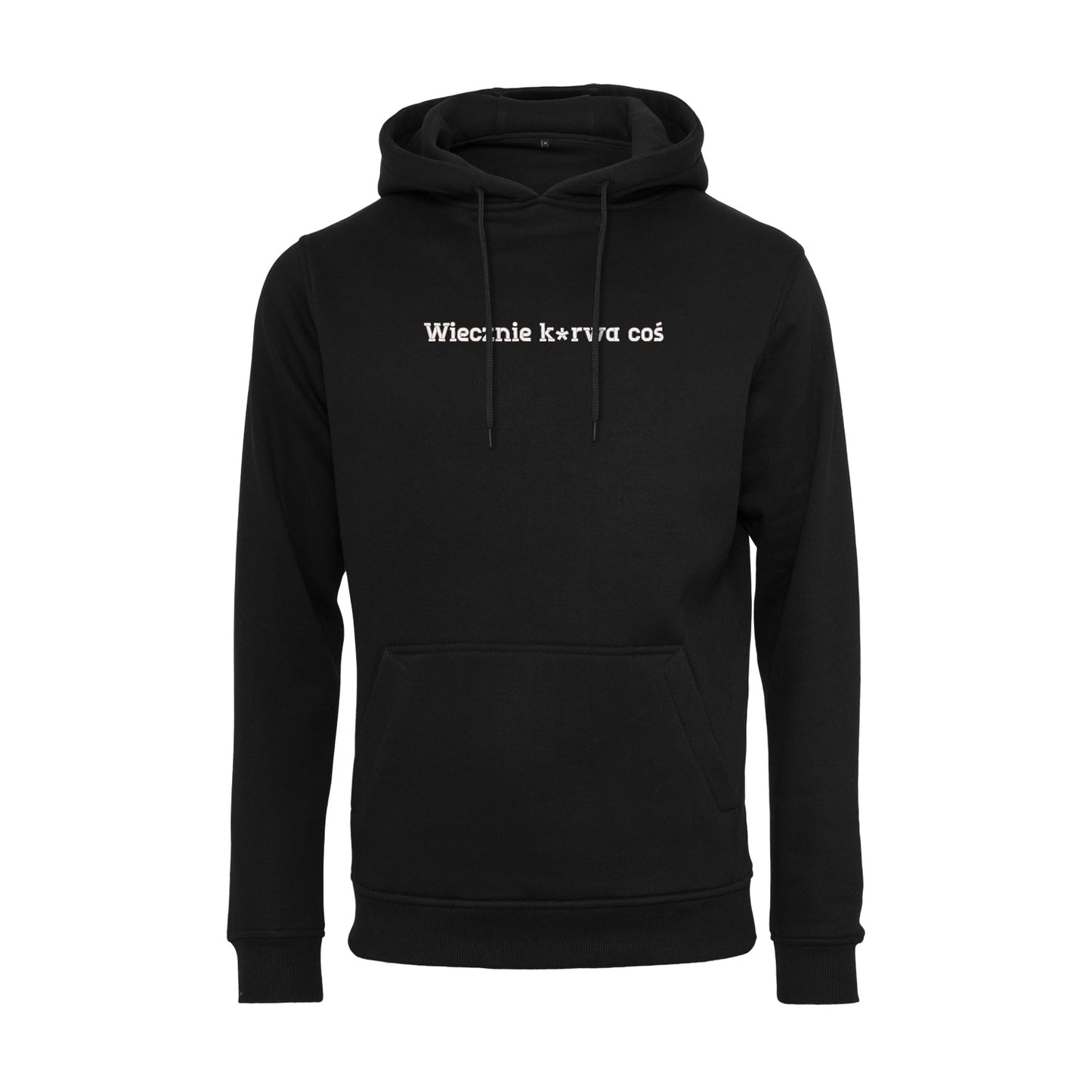 Bluza z haftem 3D „Wiecznie k*rwa coś – z cenzurą” Haft z radości - nadruki i haft na odzieży Warszawa