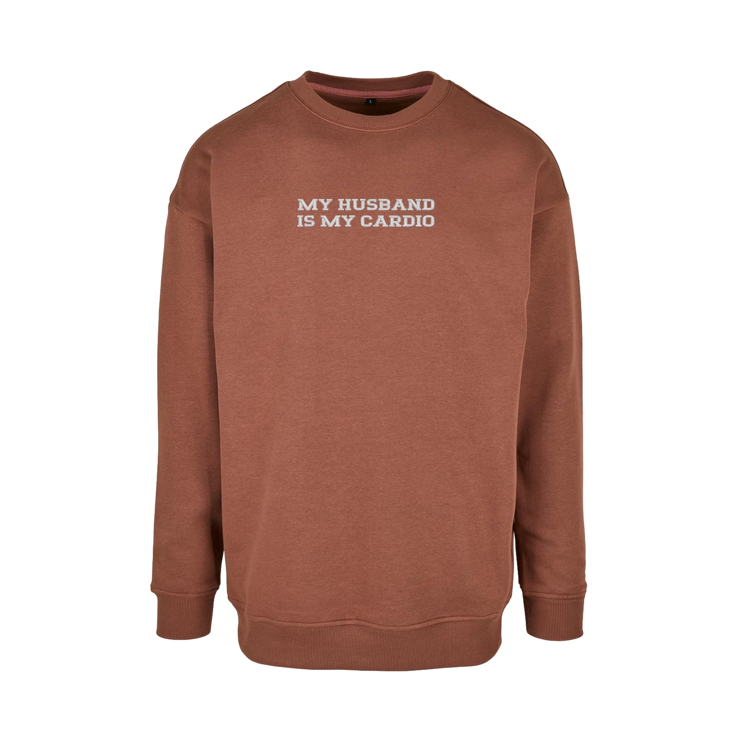 Bluza bez kaptura z haftem "MY HUSBAND IS MY CARDIO"