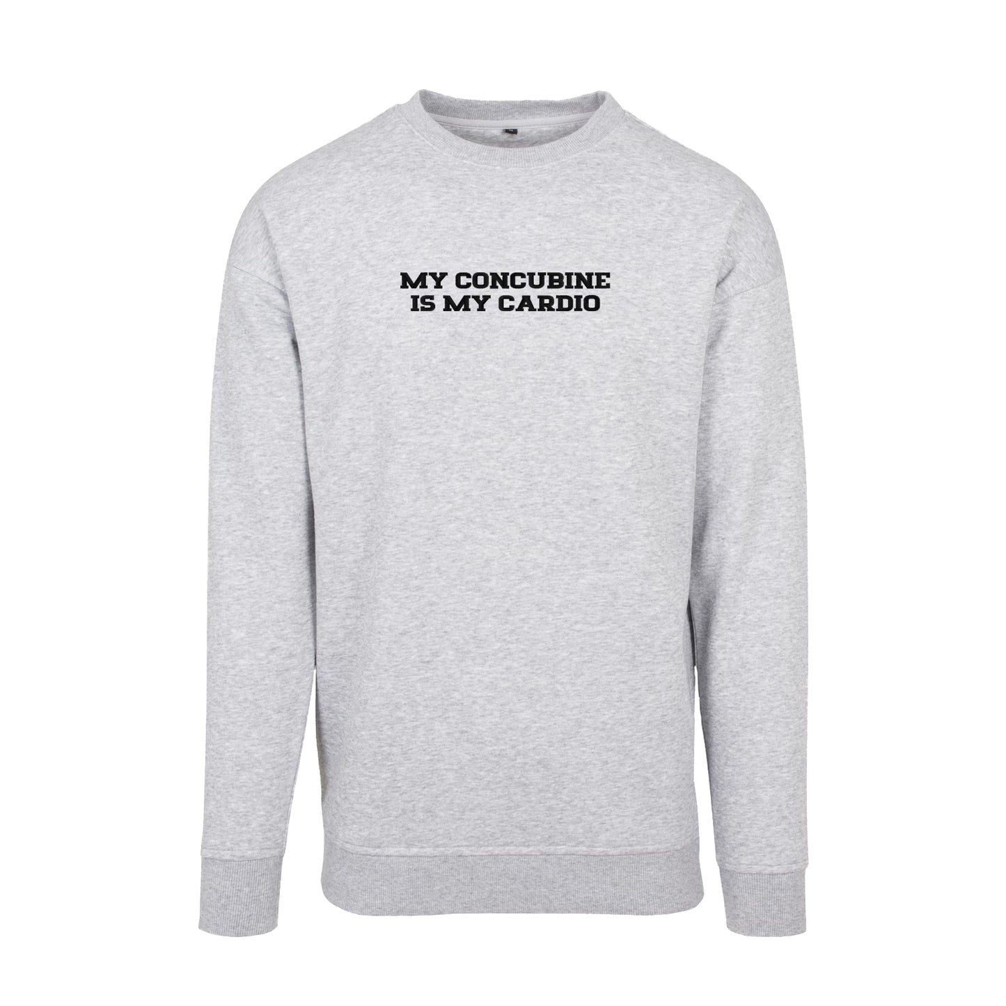 Bluza bez kaptura z haftem "My Concubine Is my cardio"