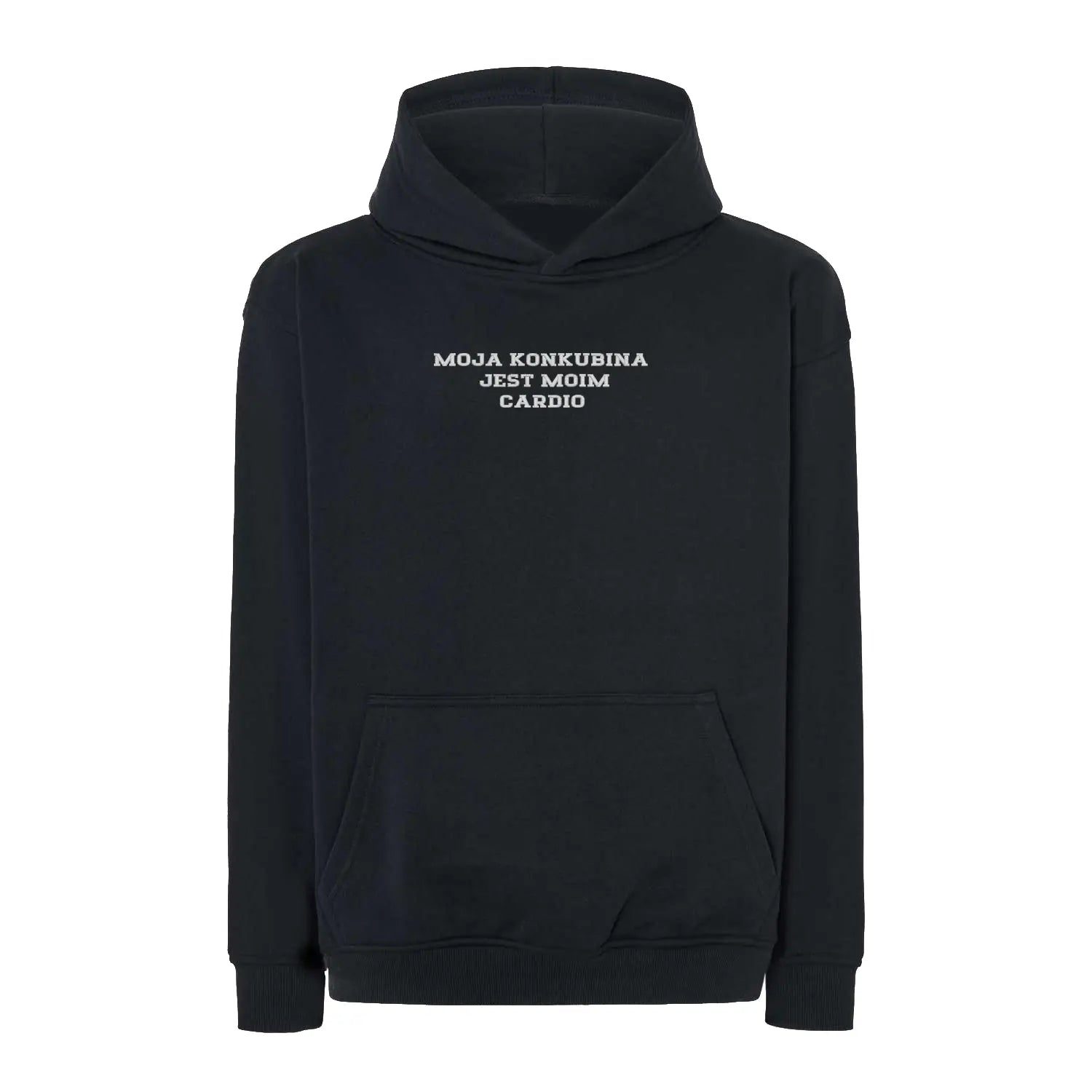 Bluza oversize z haftem "MOJA KONKUBINA JEST MOIM CARDIO" Haft z radości