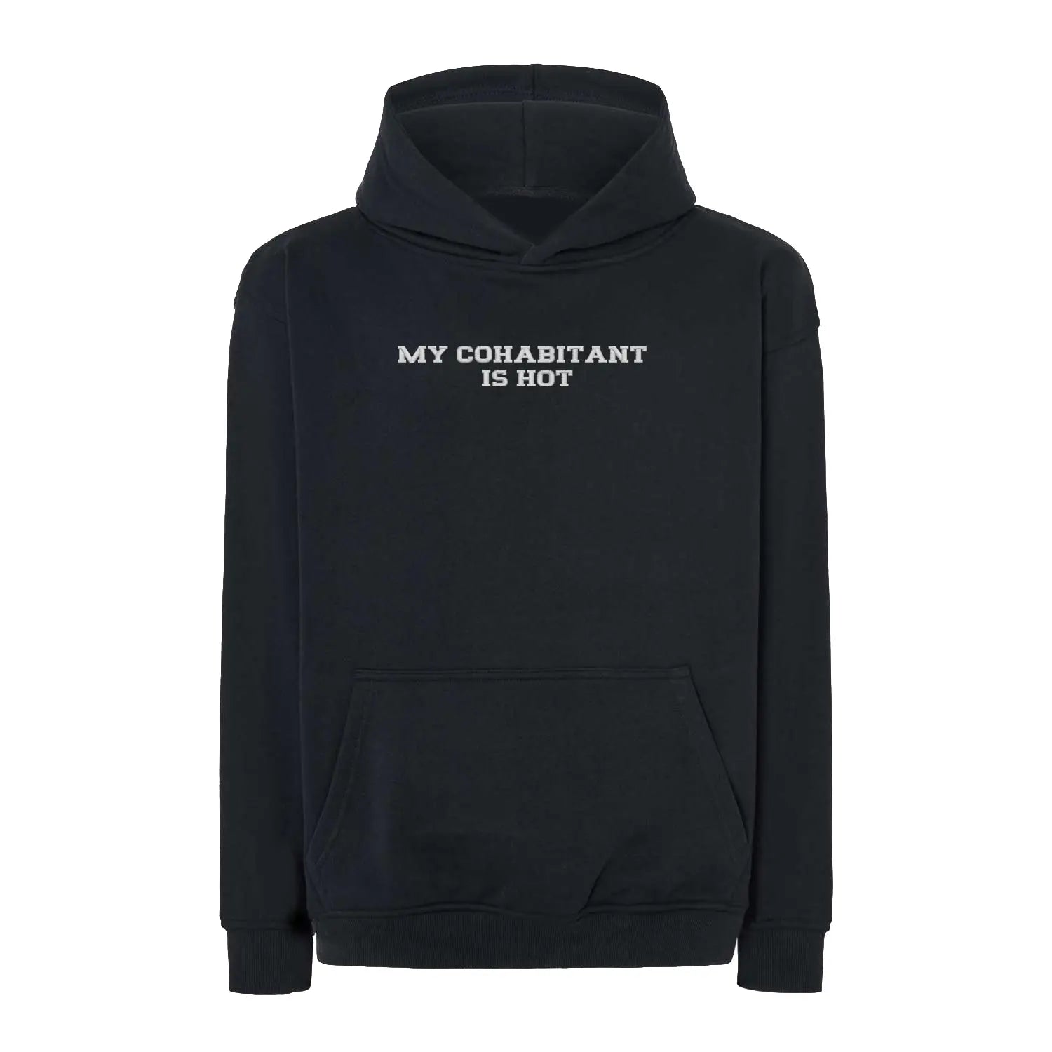 Bluza oversize z haftem "My cohabitant is hot" Haft z radości