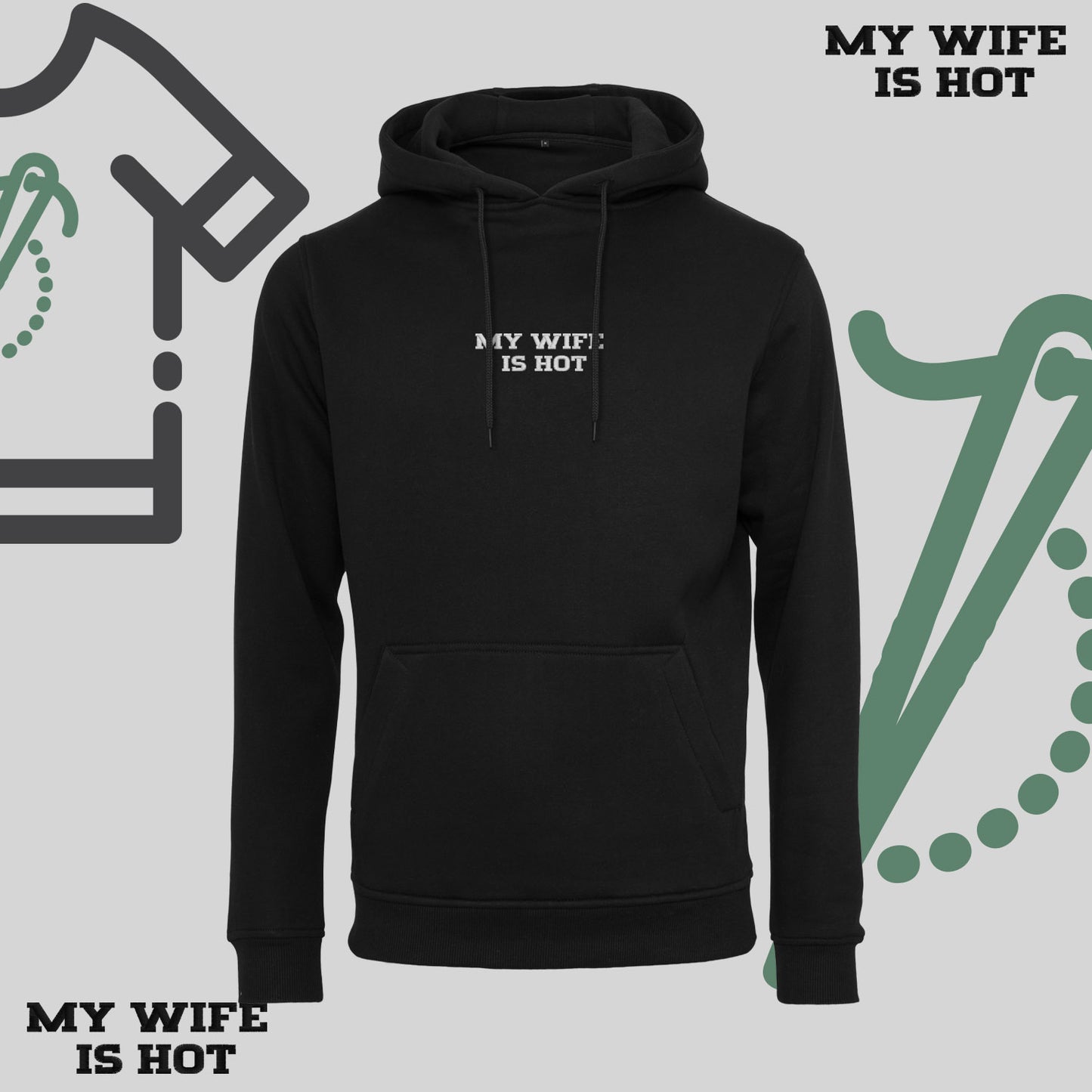 Bluza z kapturem z haftem "MY WIFE IS HOT"