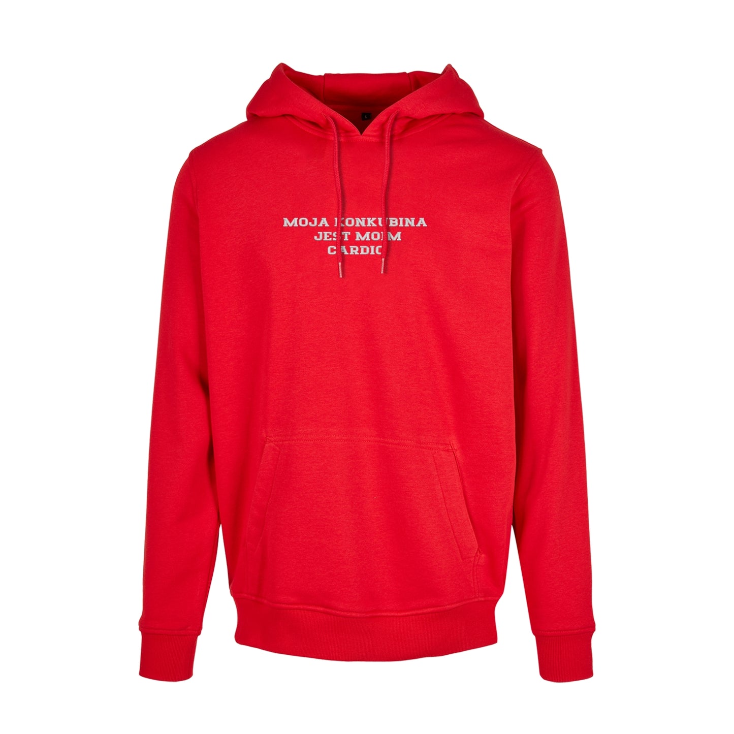 Bluza z kapturem z haftem "MOJA KONKUBINA JEST MOIM CARDIO"