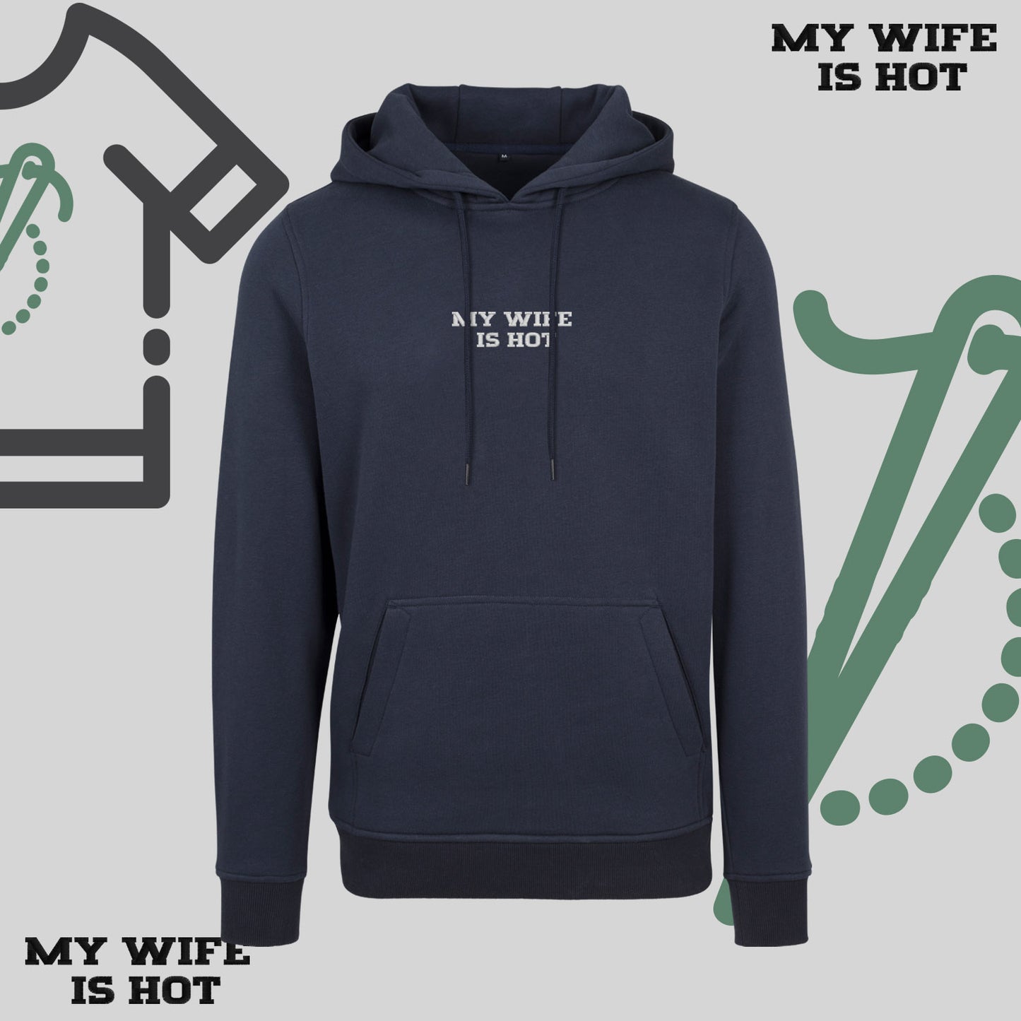 Bluza z kapturem z haftem "MY WIFE IS HOT"