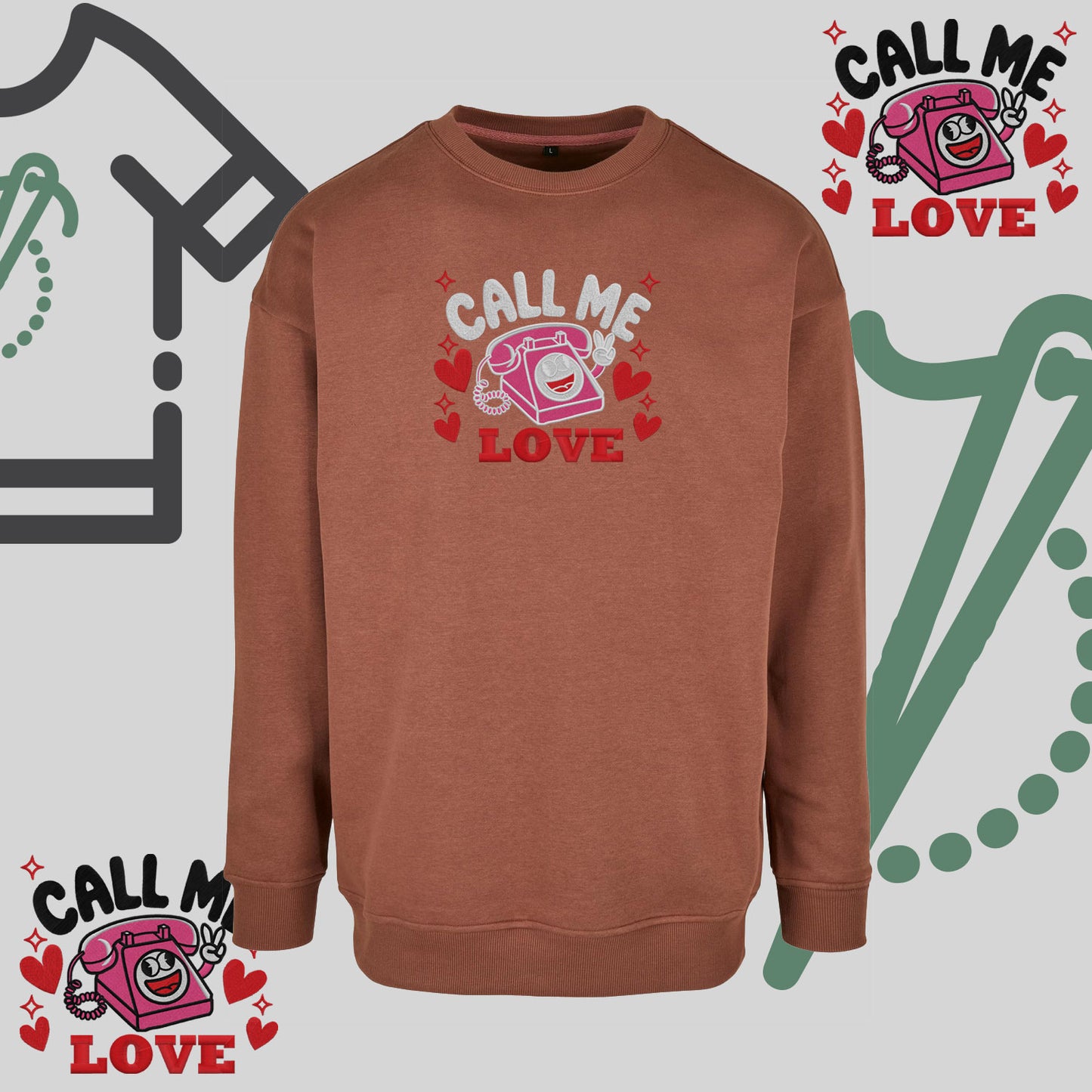 Bluza bez kaptura "Call Me Love"