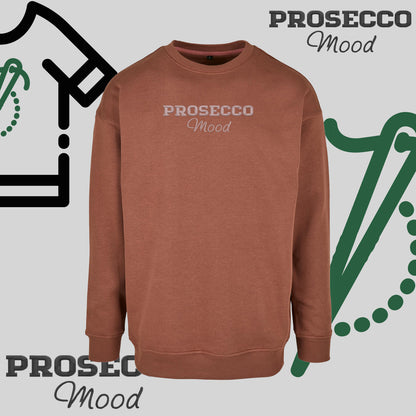 Bluza bez kaptura "PROSECCO MOOD" – haft komputerowy, styl na każdą okazję