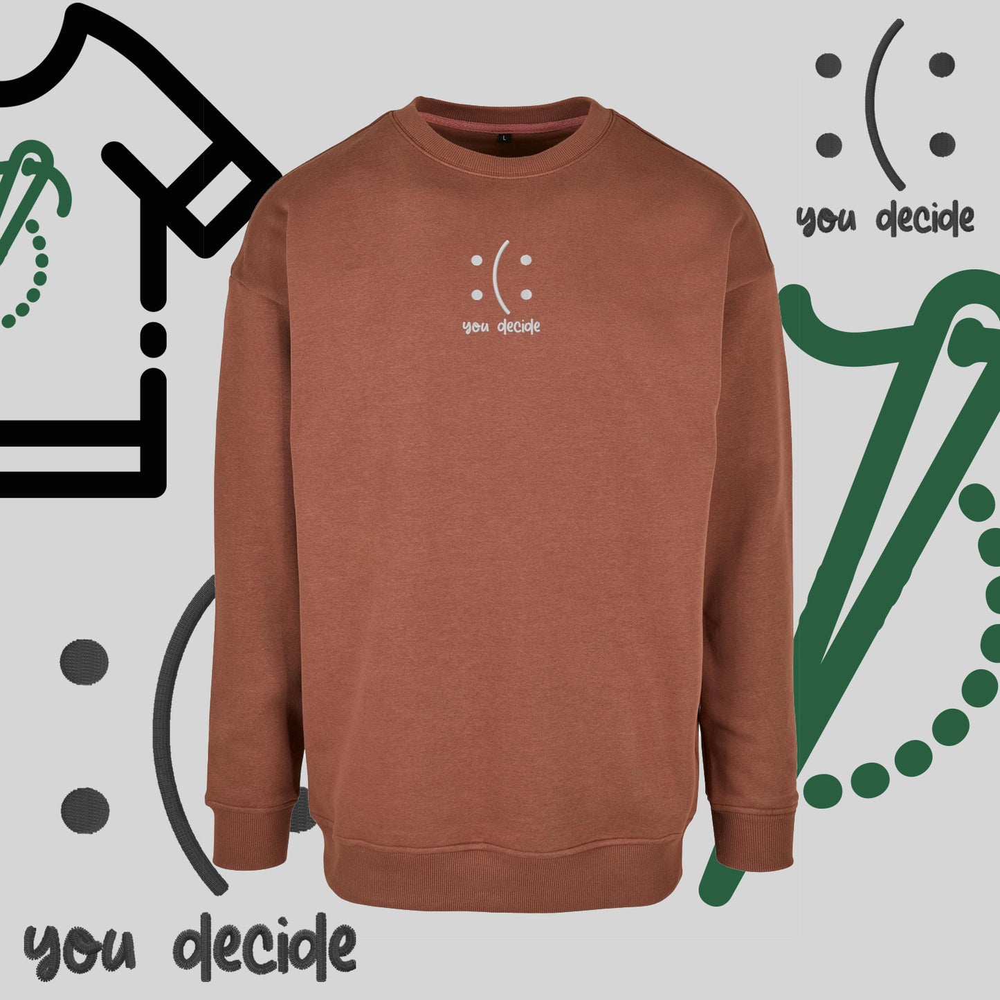 Bluza bez kaptura "Ty Decydujesz" – haft komputerowy, moda z przesłaniem