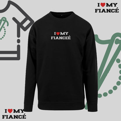 Bluza bez kaptura z haftem "I❤️ MY FIANCEE"