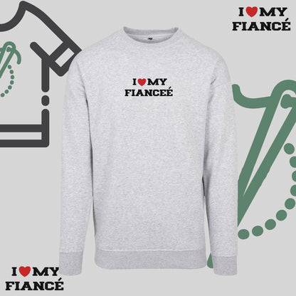 Bluza bez kaptura z haftem "I❤️ MY FIANCEE"