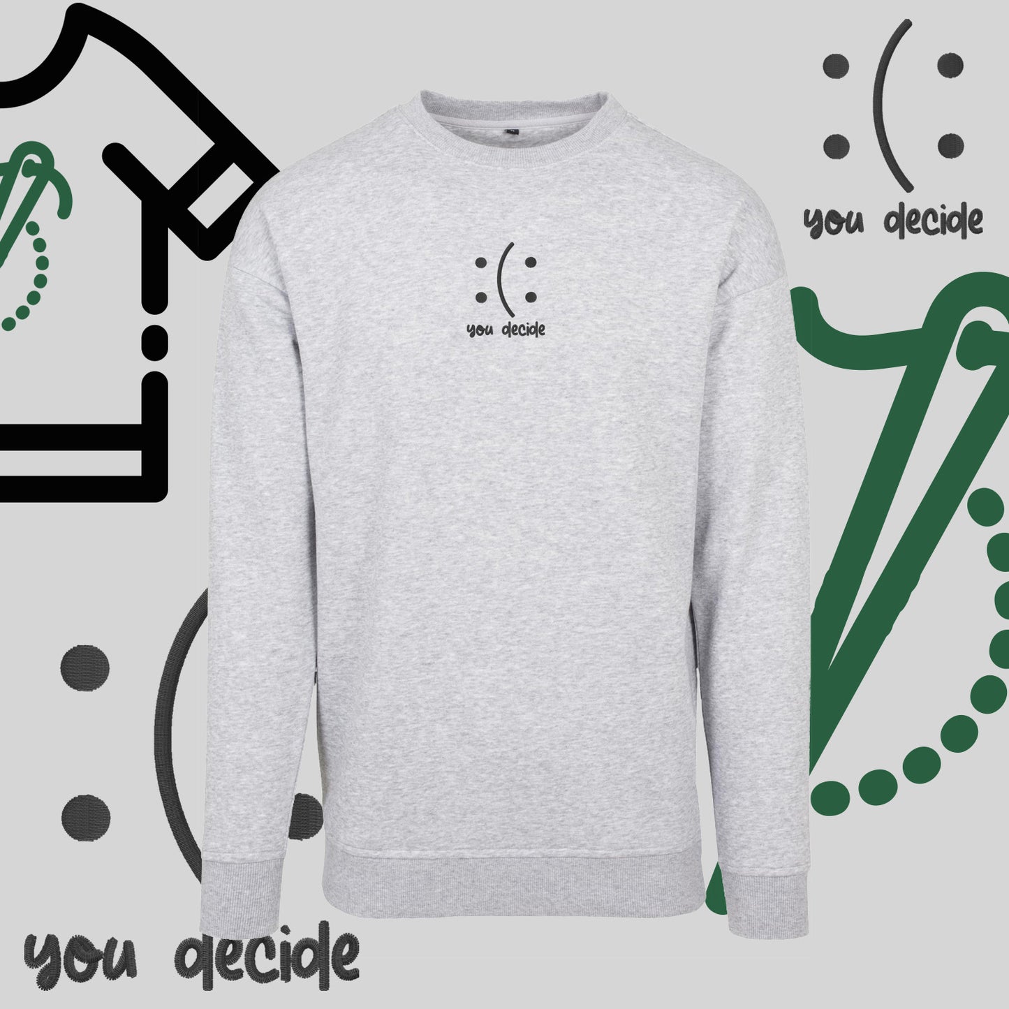 Bluza bez kaptura "Ty Decydujesz" – haft komputerowy, moda z przesłaniem