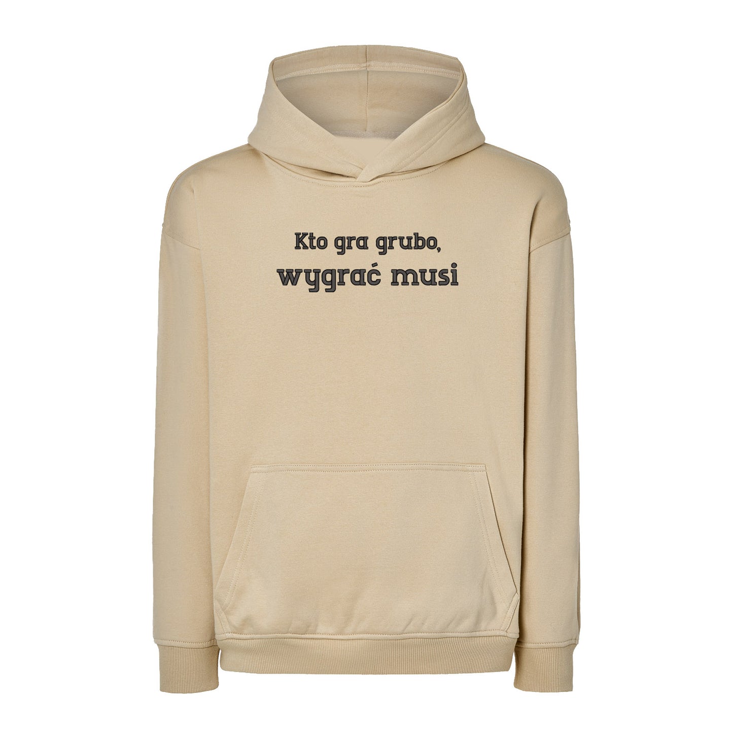 Bluza oversize „Kto gra grubo, wygrać musi” – Haft 3D, Styl i Pewność Siebie
