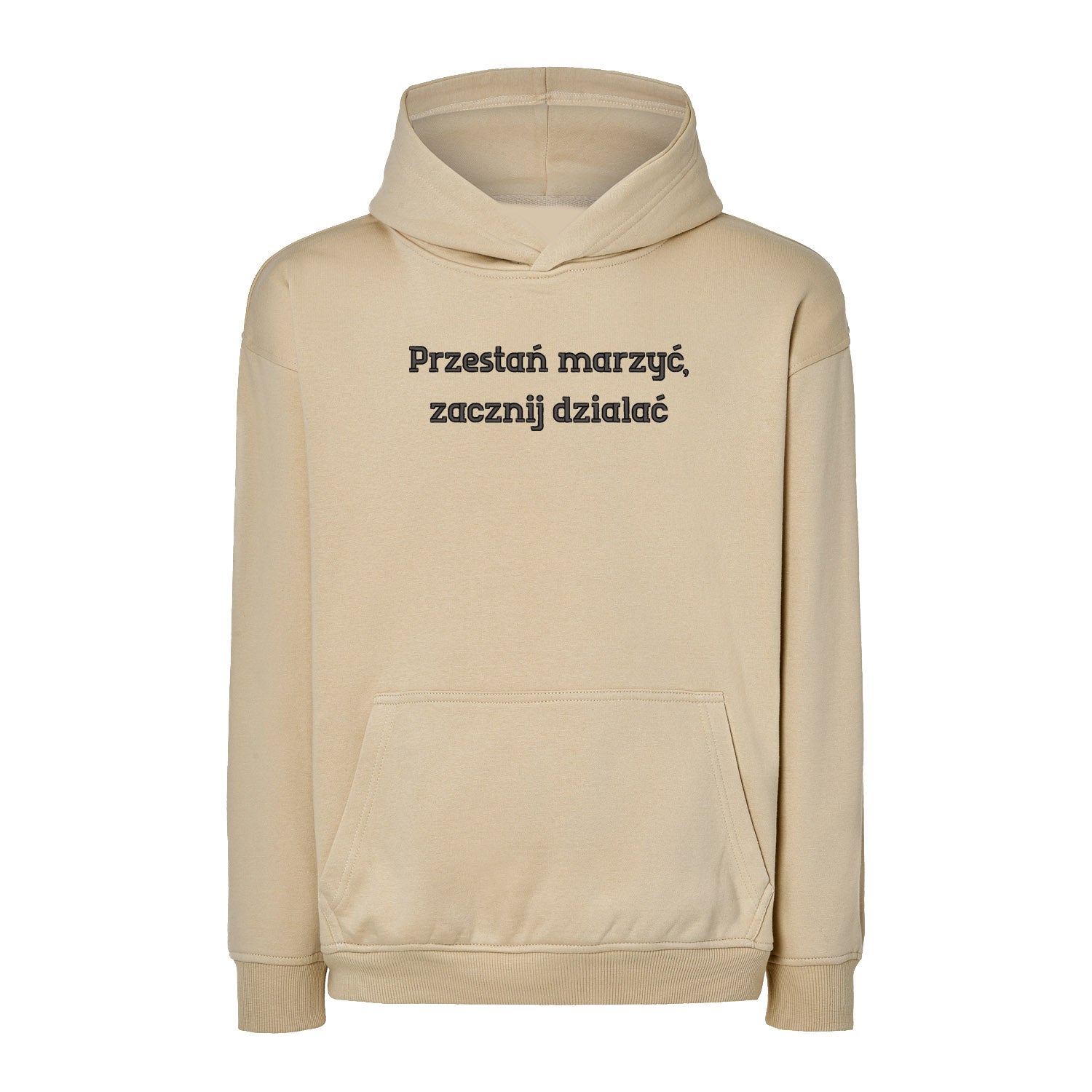 Bluza oversize „Przestań marzyć, zacznij działać” – Haft 3D, Motywacja i Styl