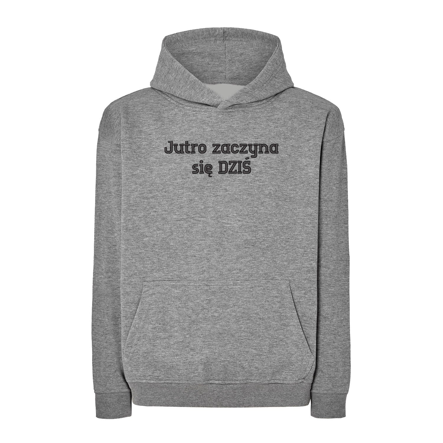 Bluza oversize „Jutro zaczyna się DZIŚ” – Haft 3D, Motywacja i Styl