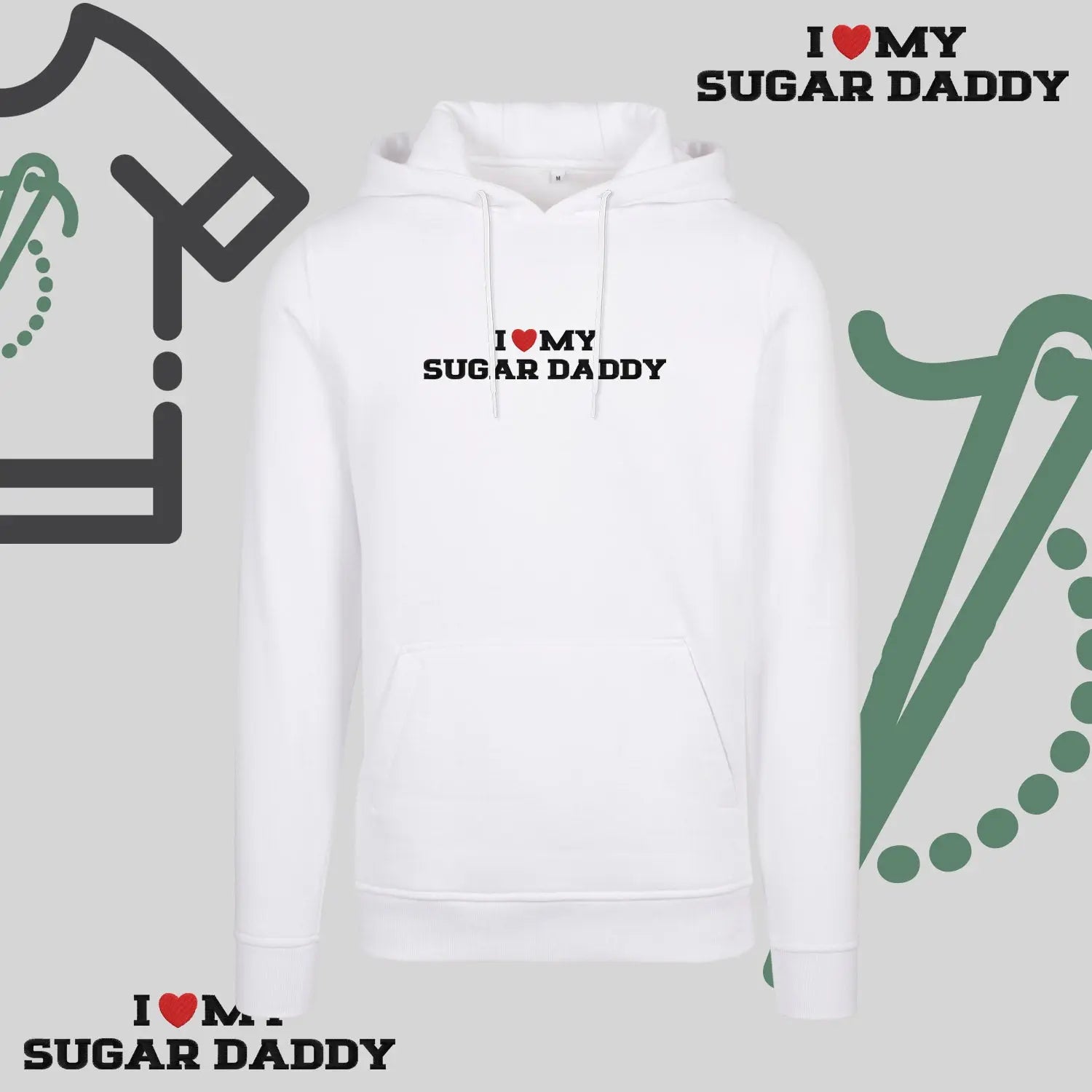 Bluza z kapturem z haftem "I ❤️ MY SUGAR DADDY" Haft z radości