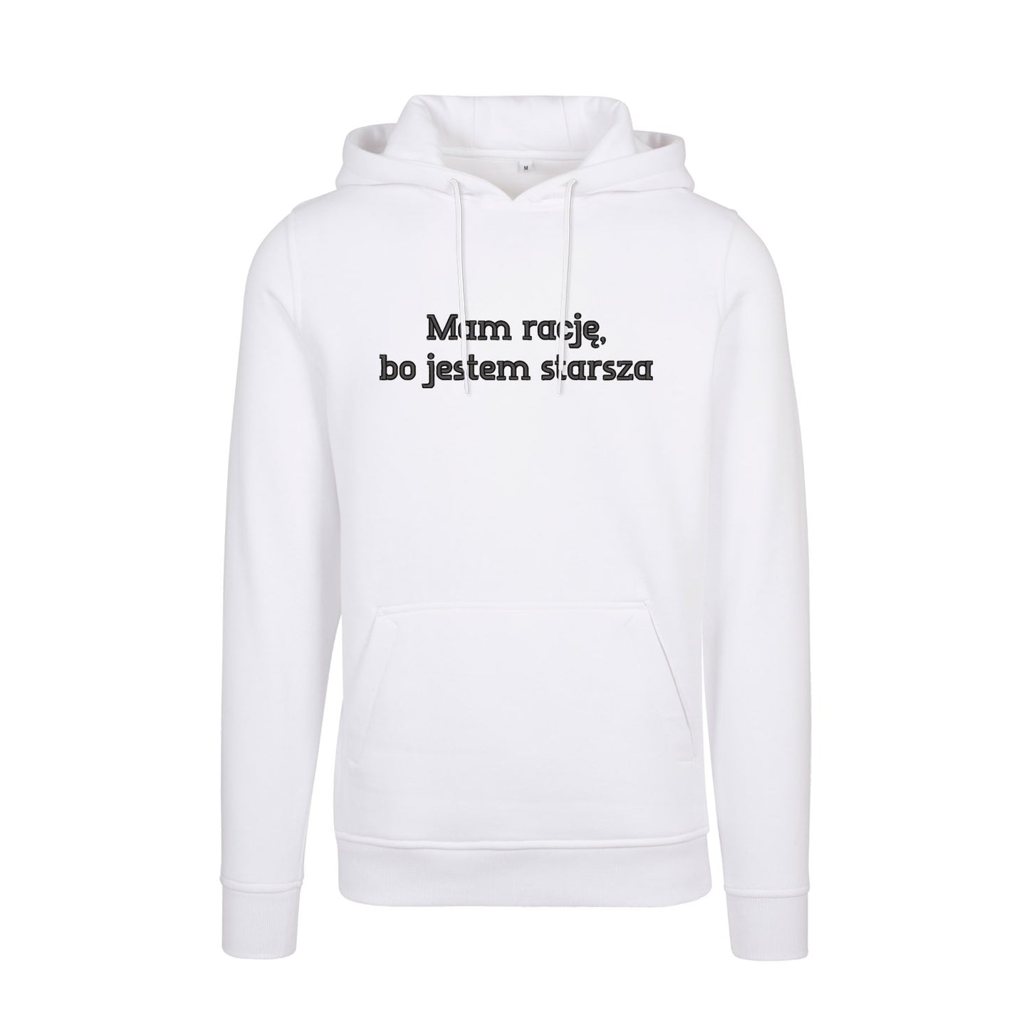 Bluza z kapturem „Mam rację, bo jestem starsza” – Haft 3D, Styl i Charakter