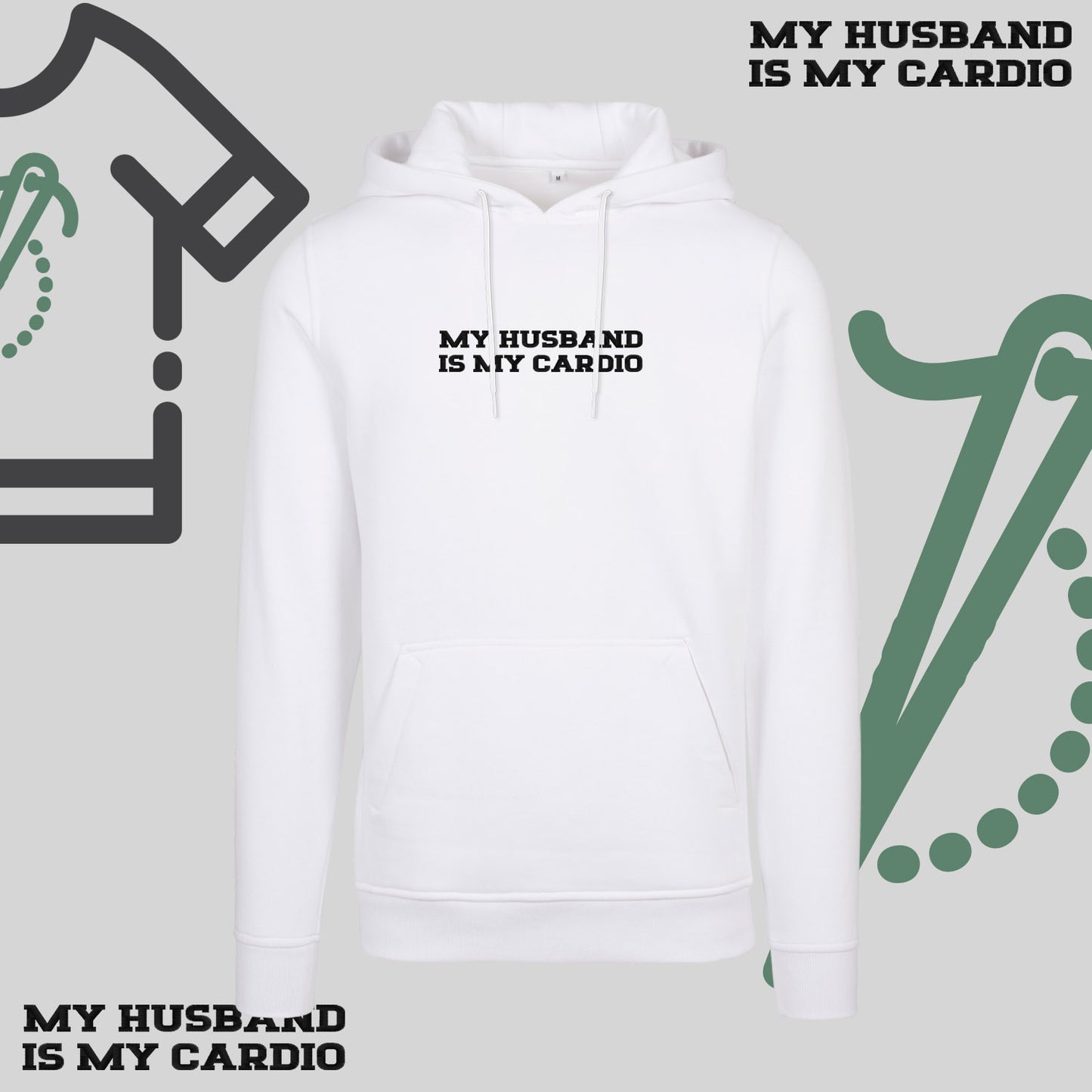 Bluza z kapturem z haftem "MY HUSBAND IS MY CARDIO"