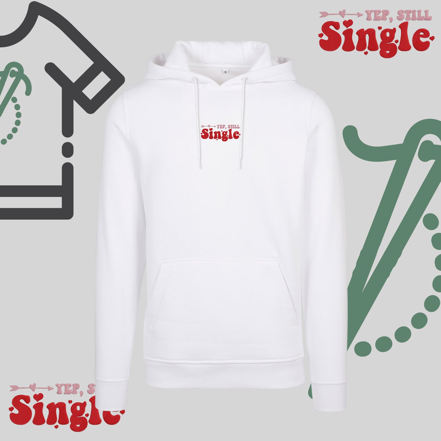 Bluza z kapturem z haftem "Tak, nadal singiel"