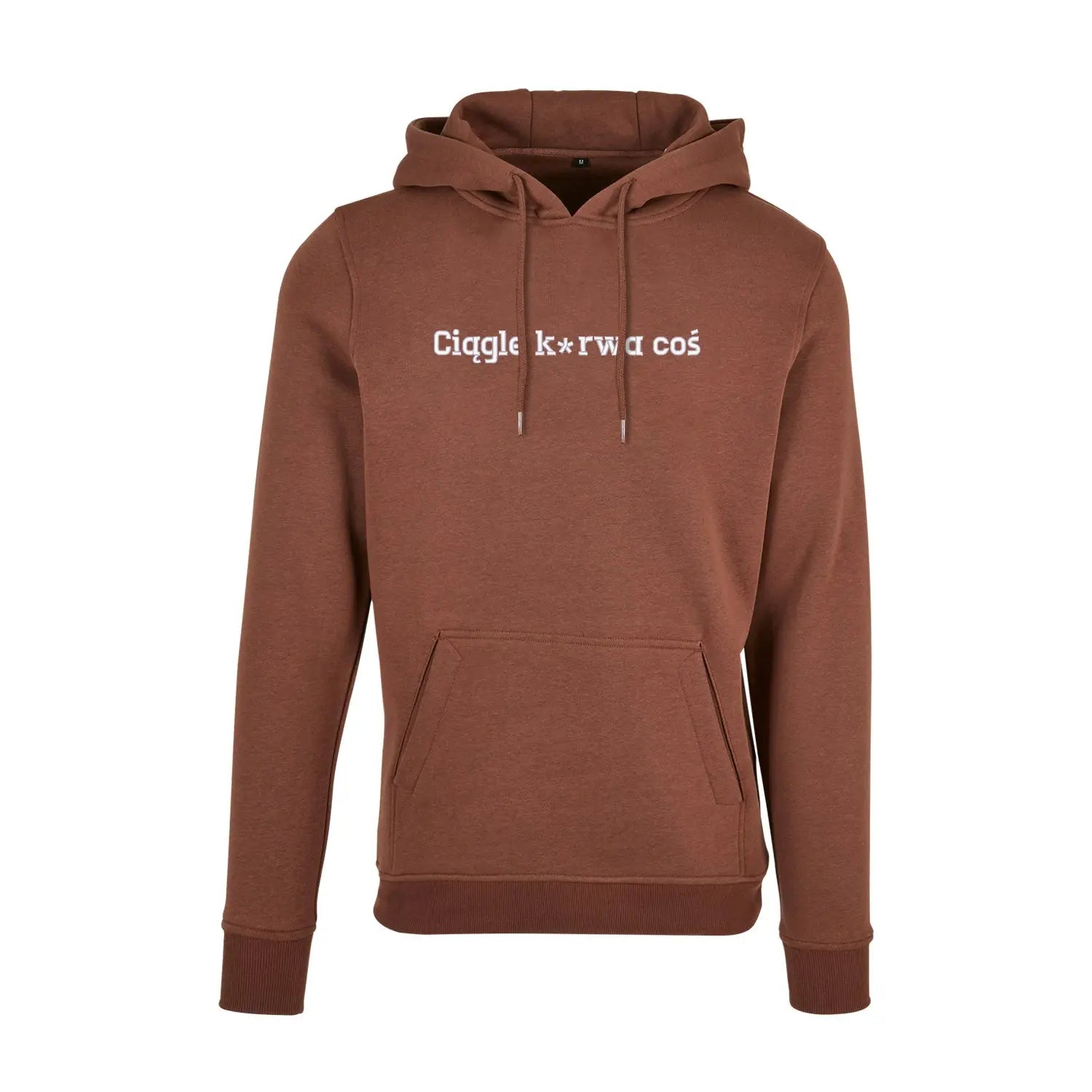 Bluza z kapturem „Ciągle k*rwa coś” – Haft 3D, Styl i Życiowy Realizm Haft z radości