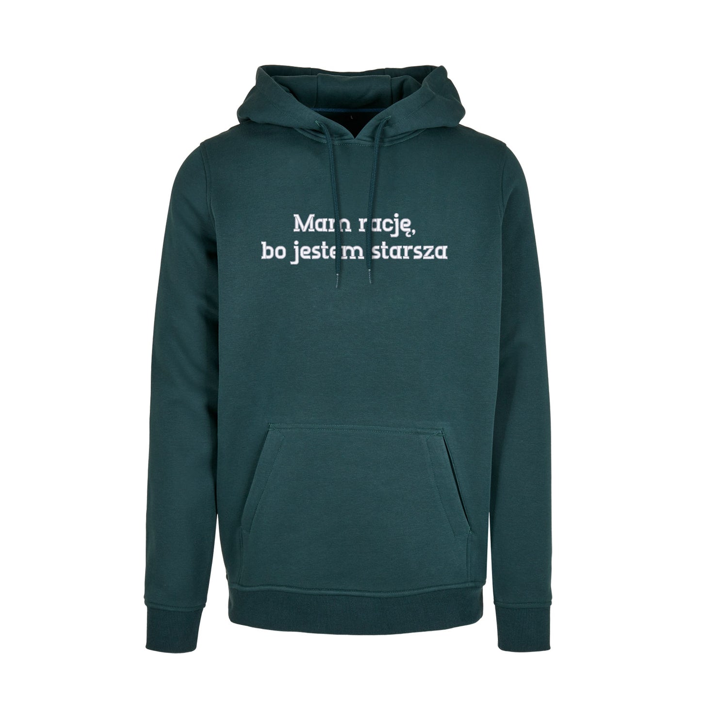 Bluza z kapturem „Mam rację, bo jestem starsza” – Haft 3D, Styl i Charakter