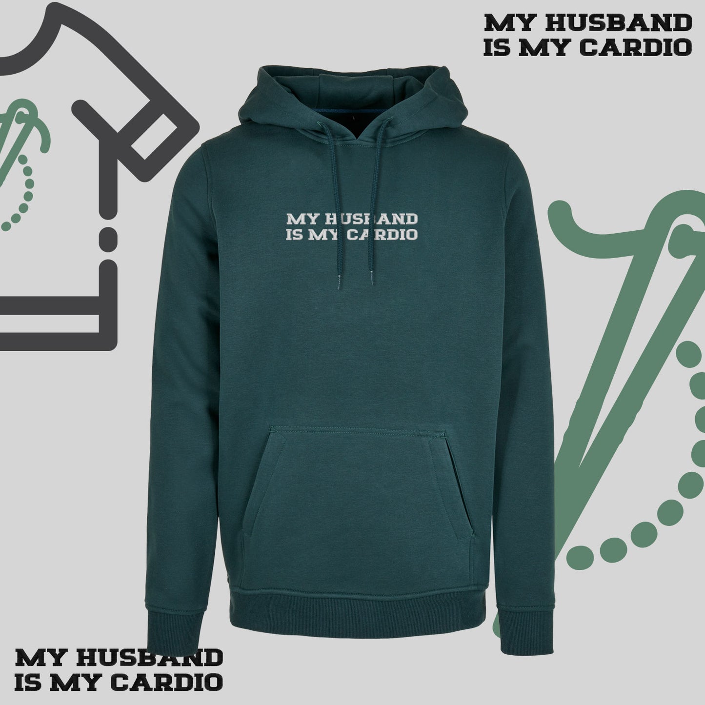 Bluza z kapturem z haftem "MY HUSBAND IS MY CARDIO"