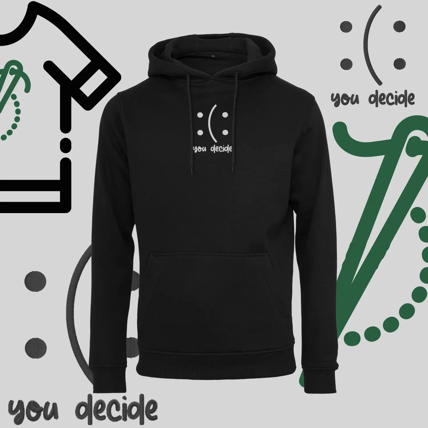 Bluza z kapturem "Ty Decydujesz" – haft komputerowy, moda z przesłaniem Haft z radości