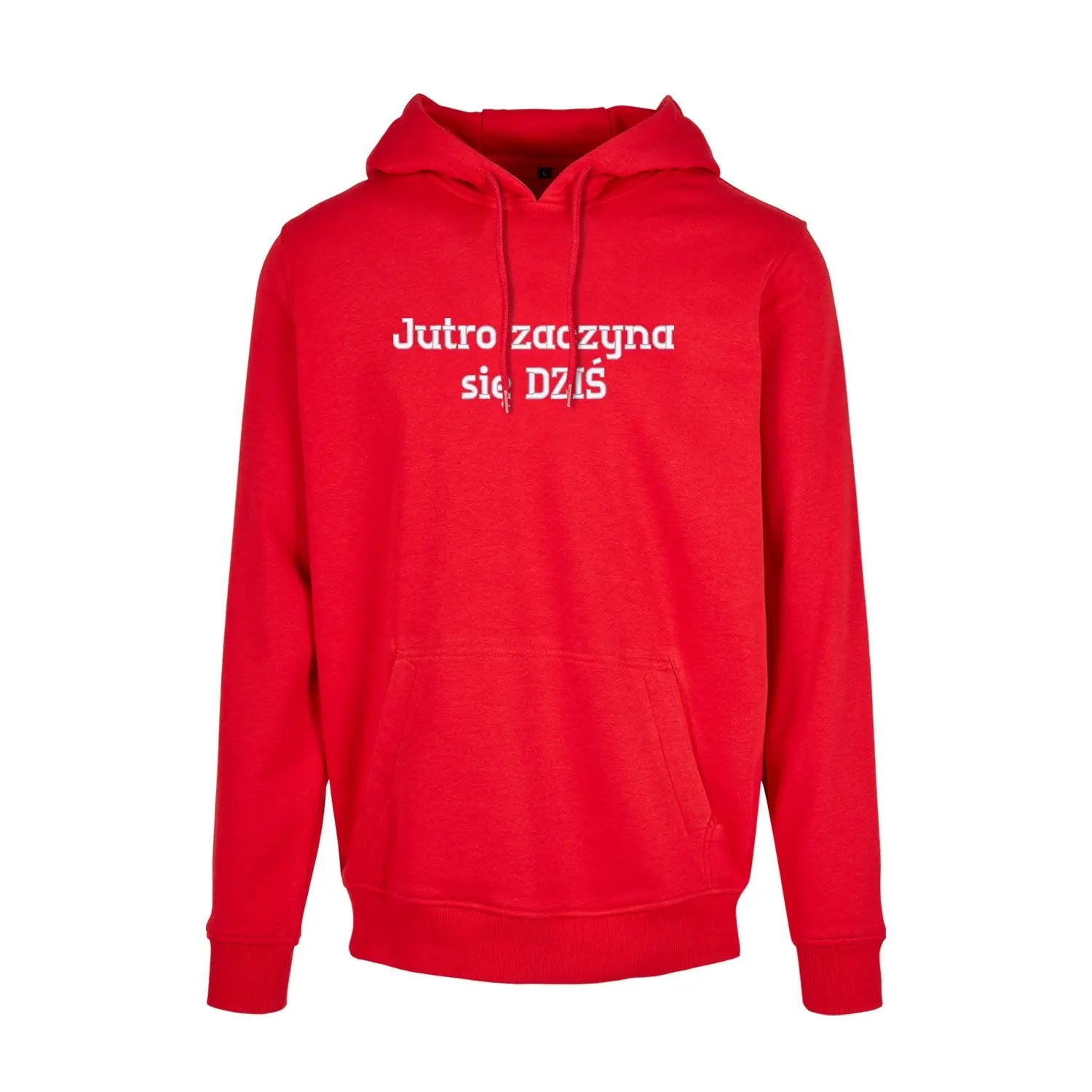 Bluza z kapturem „Jutro zaczyna się DZIŚ” – Haft 3D, Motywacja i Styl Haft z radości